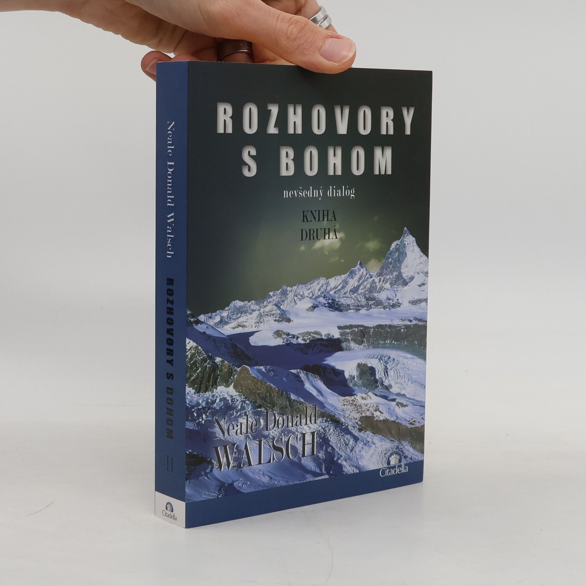 Neale Donald Walsch Rozhovory s bohom: kniha druhá