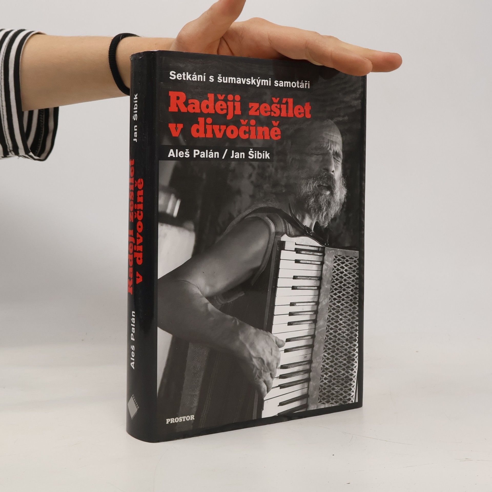 Aleš Palán Raději zešílet v divočině