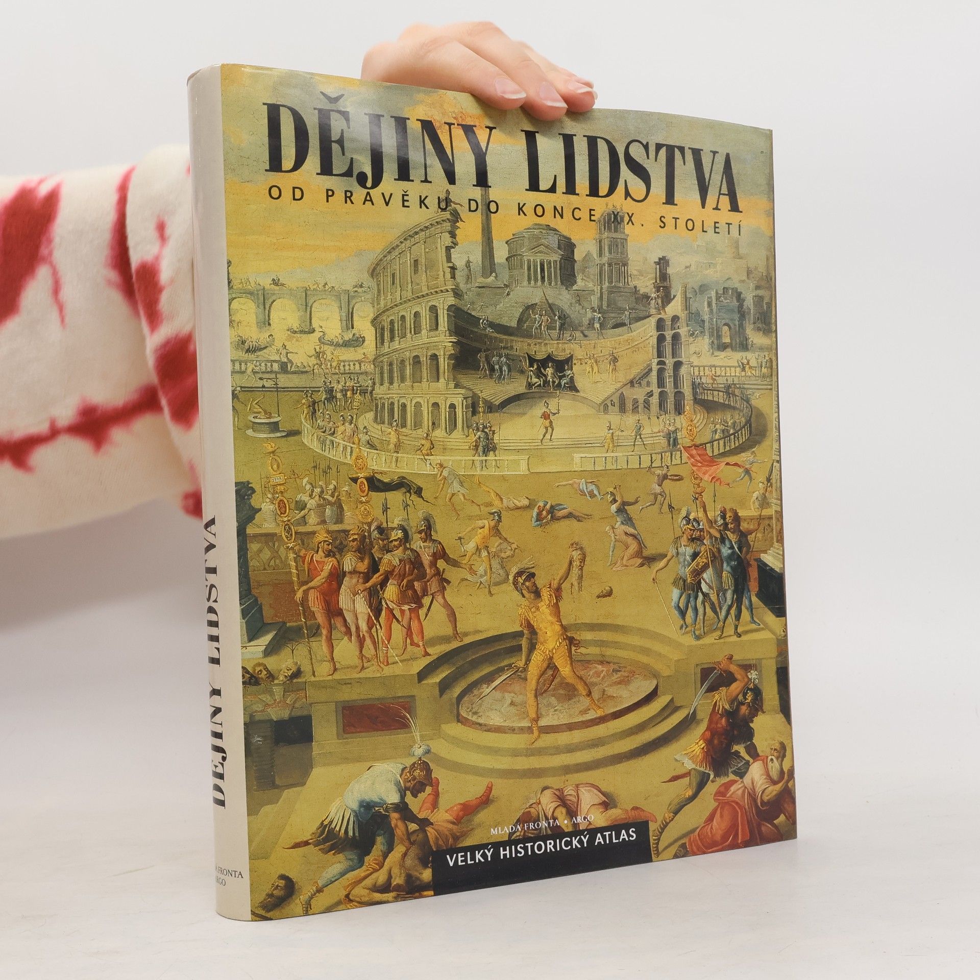 Jacques Bertin Dějiny lidstva od pravěku do konce dvacátého století