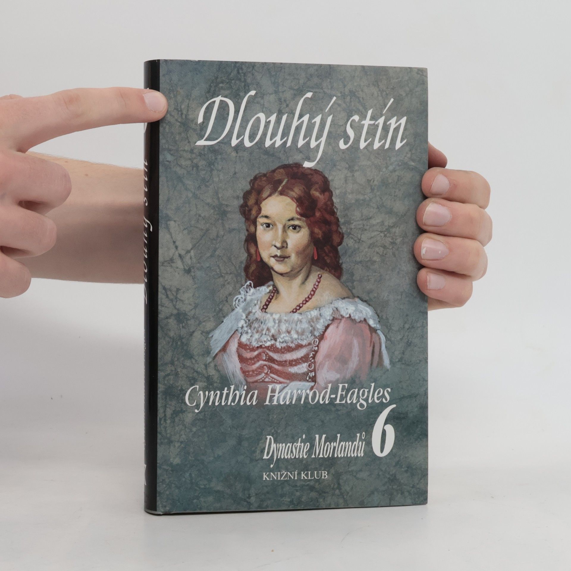 Cynthia Harrod-Eagles Dlouhý stín. Dynastie Morlandů. 6. díl