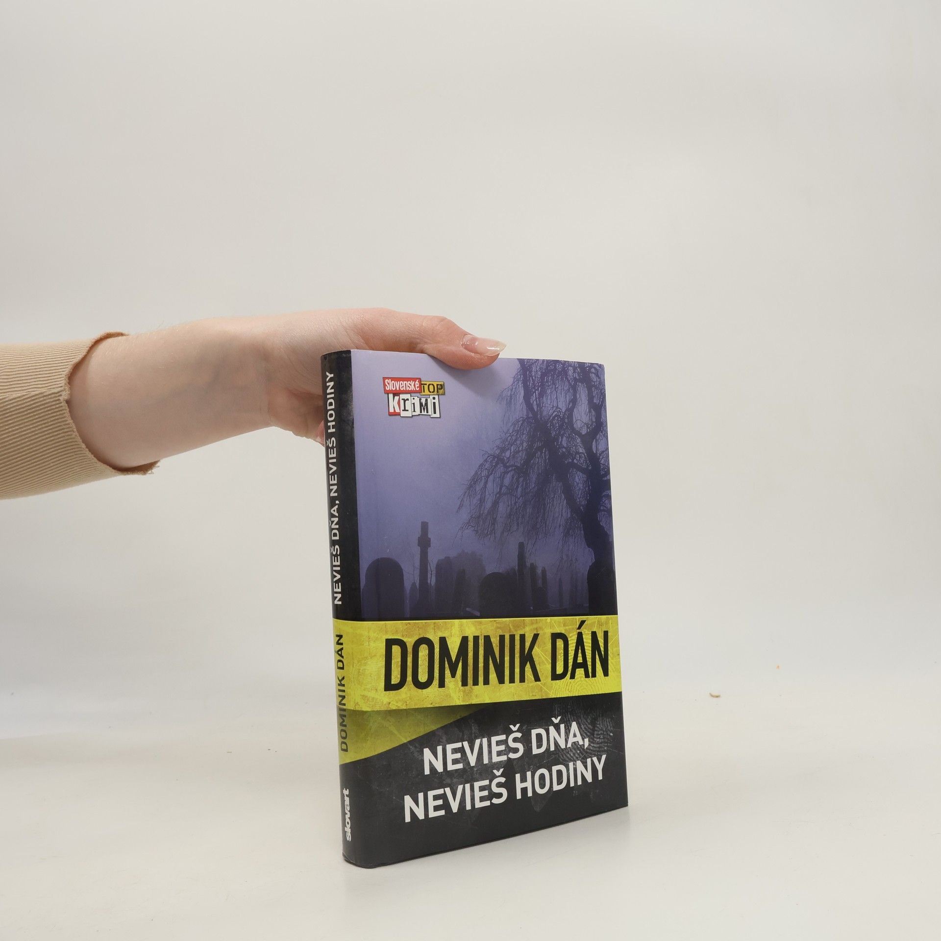 Dominik Dán Nevieš dňa, nevieš hodiny