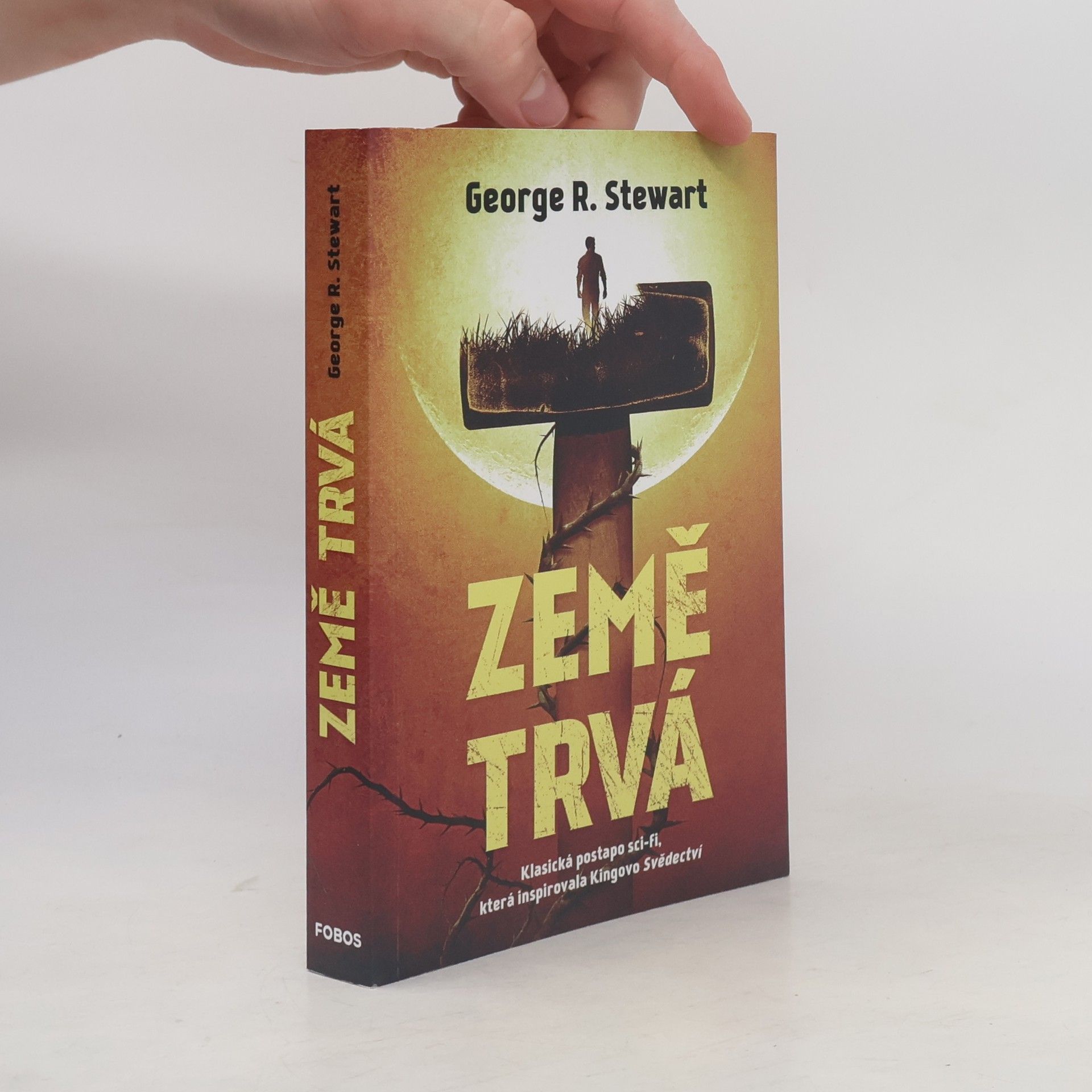 George Stewart R. Země trvá