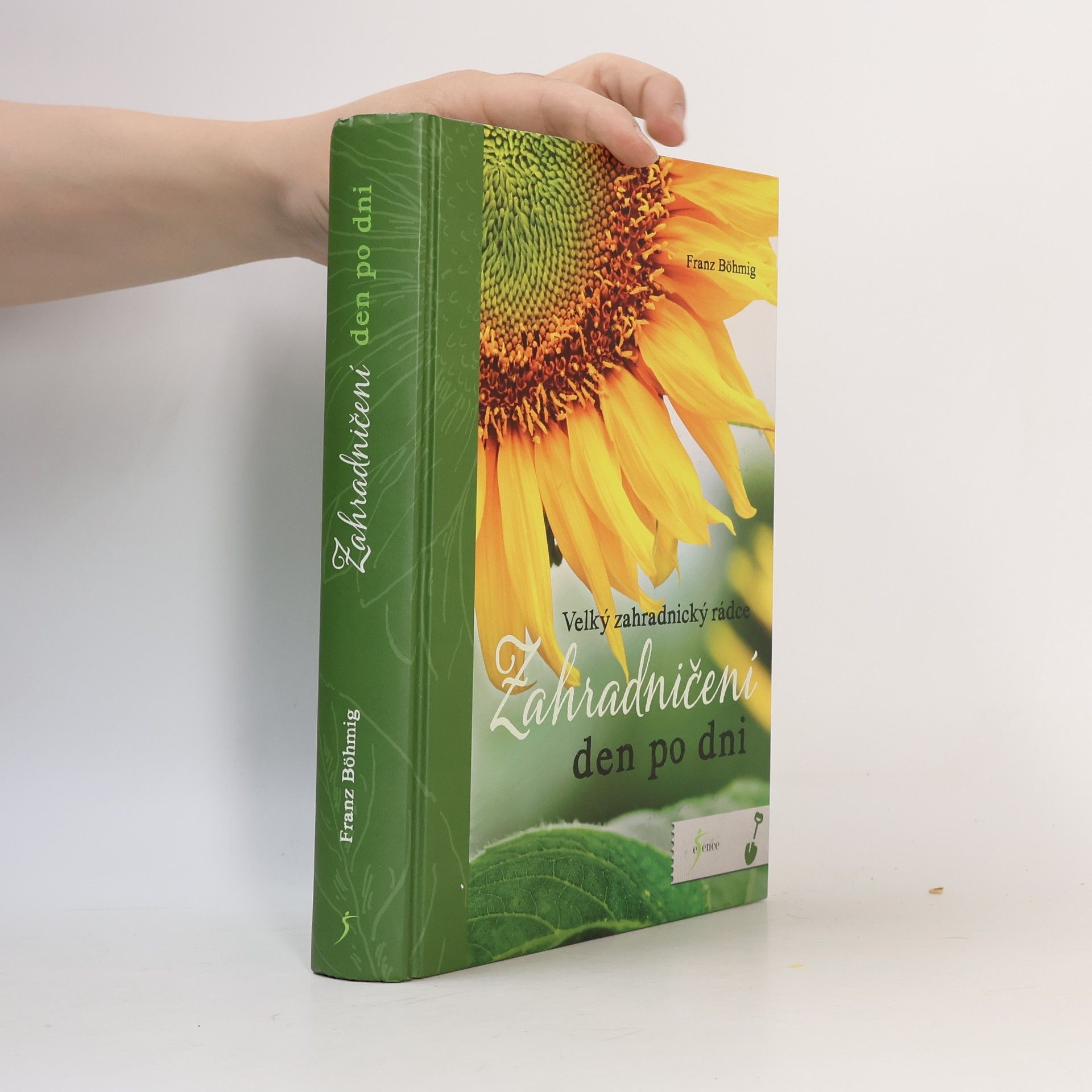 Barbara Schön Zahradničení den po dni : velký zahradnický rádce : 1686 rad, 532 kreseb