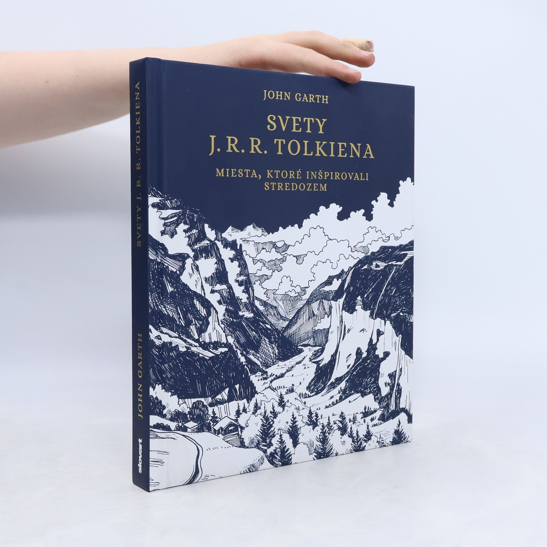 John Garth Svety J. R. R. Tolkiena - Miesta, ktoré inšpirovali stredozem