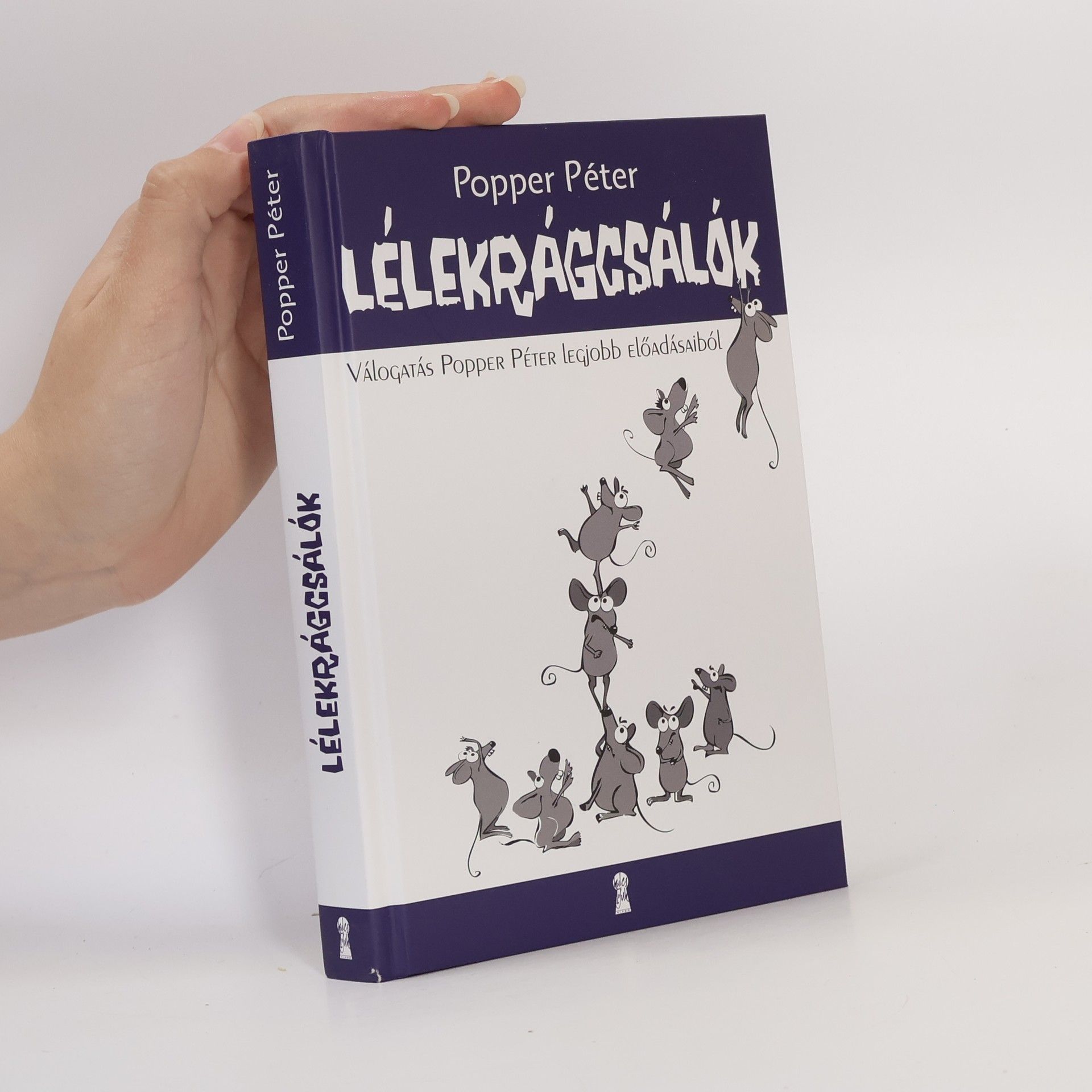 Péter Popper Lélekrágcsálók