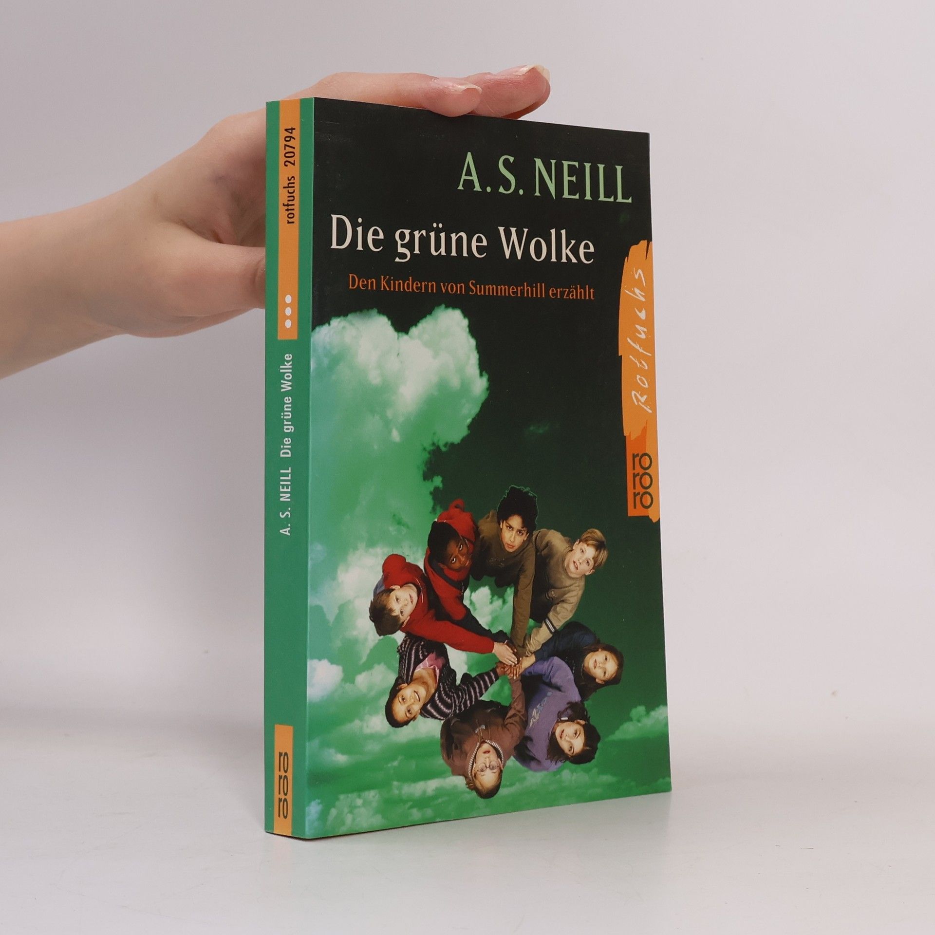 Alexander Sutherland Neill Die grüne Wolke