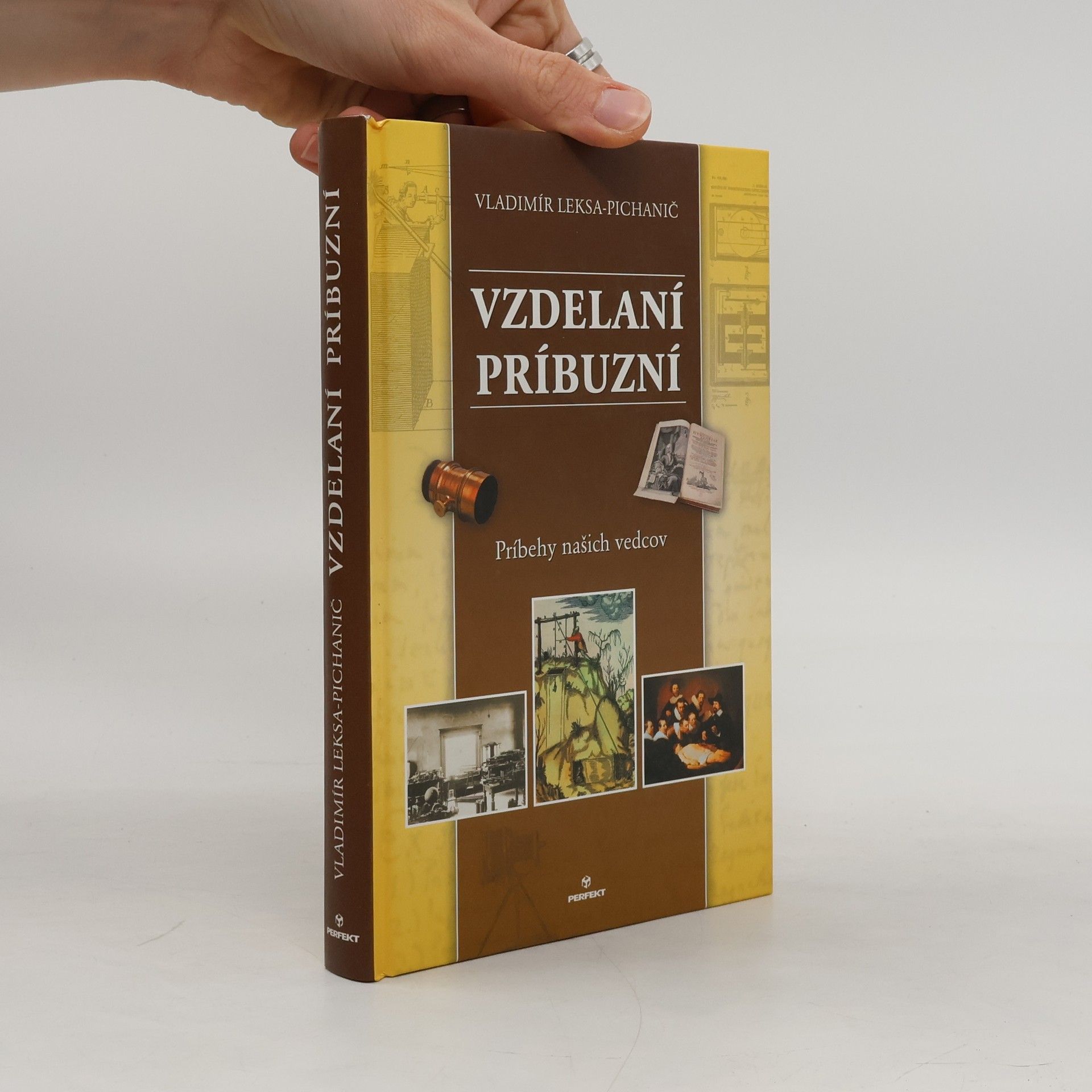 Vladimír Leksa Pichanič Vzdelaní príbuzní
