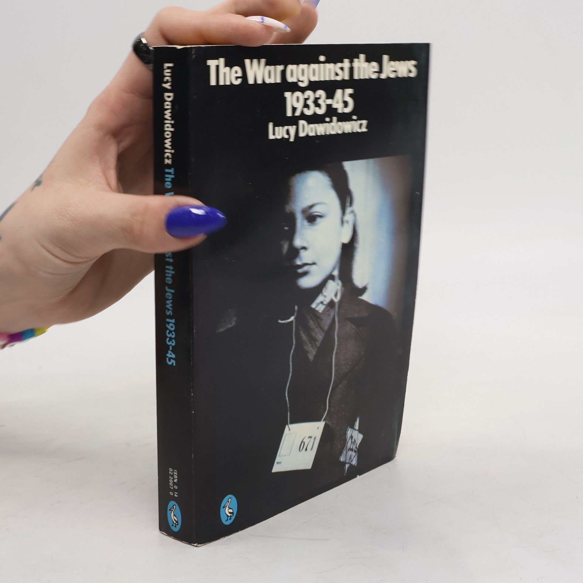 Lucy S. Dawidowicz The War Against the Jews 1933-45