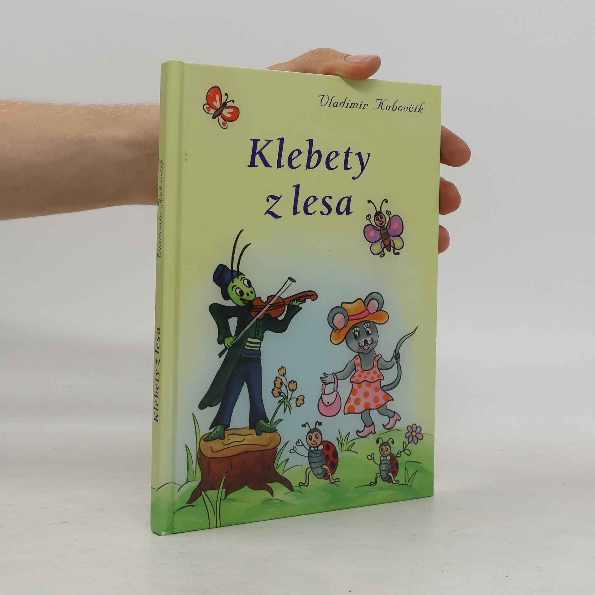 Vladimír Kubovčík Klebety z lesa