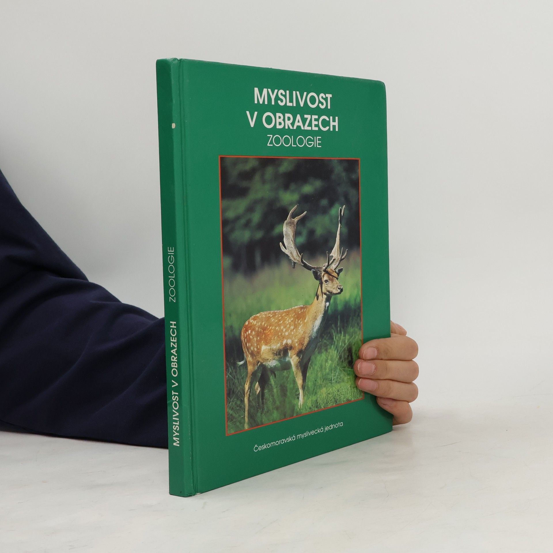 Vladimír Hanzal Myslivost v obrazech. Zoologie