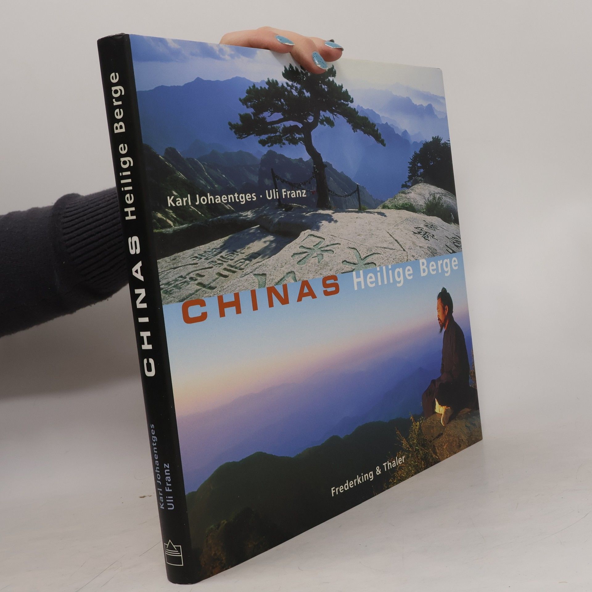 Karl Johaentges Chinas heilige Berge