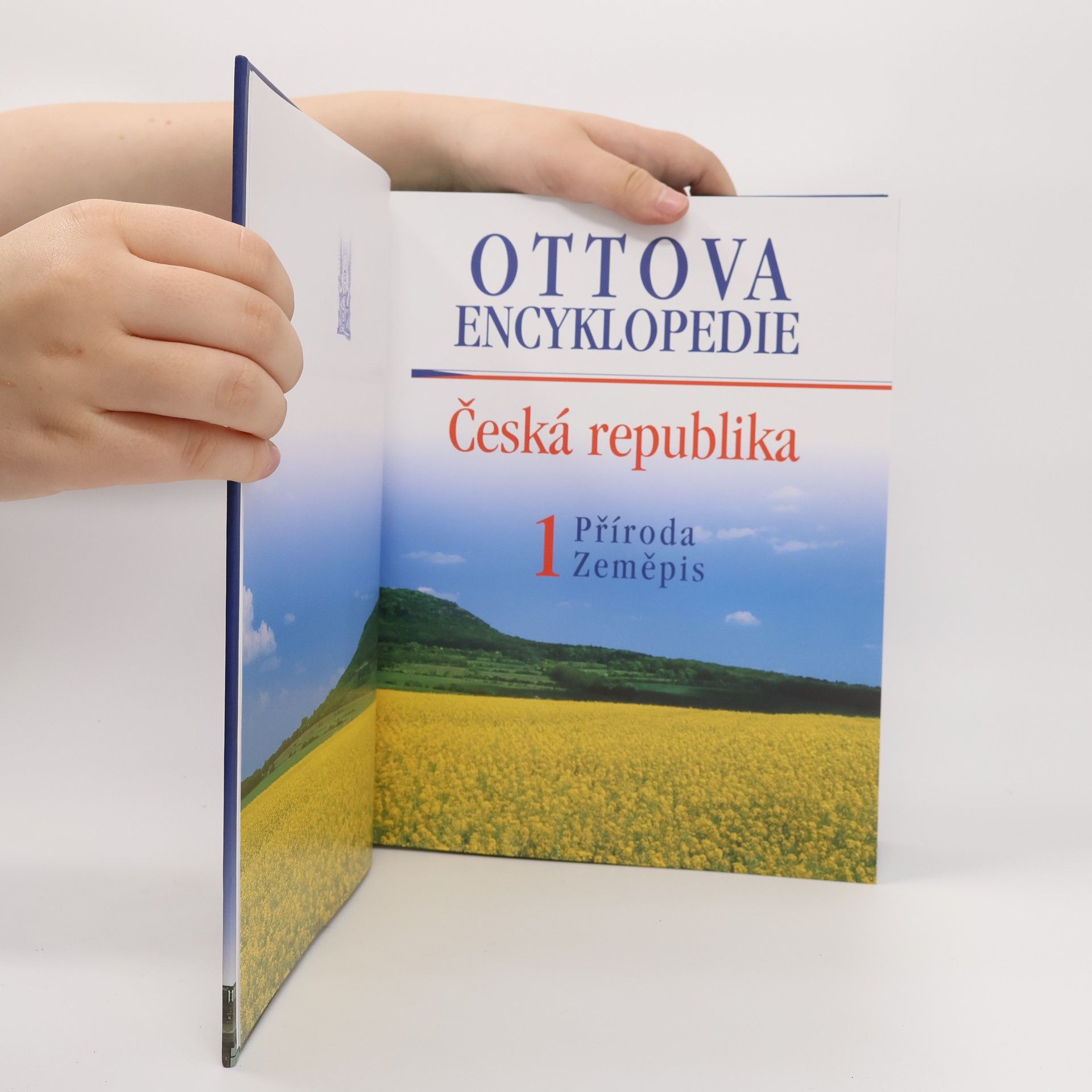 Kolektiv autorů Ottova encyklopedie. Česká republika 1. Příroda, zeměpis