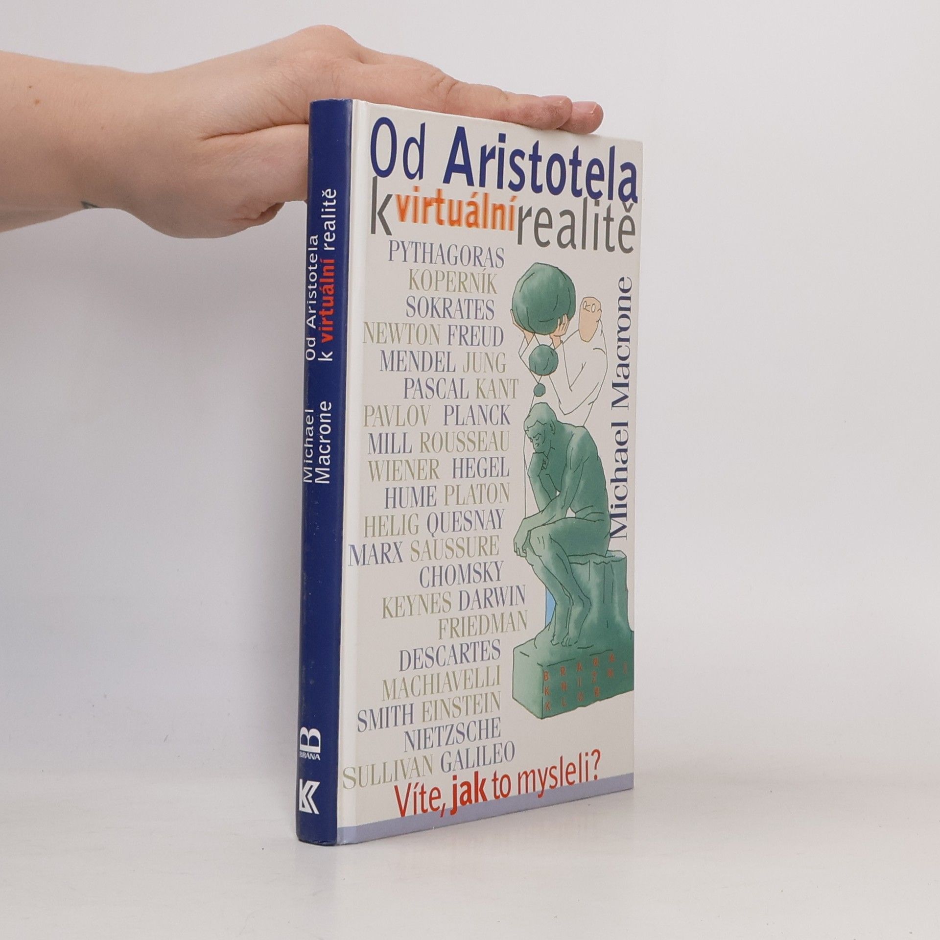 Michael Macrone Od Aristotela k virtuální realitě