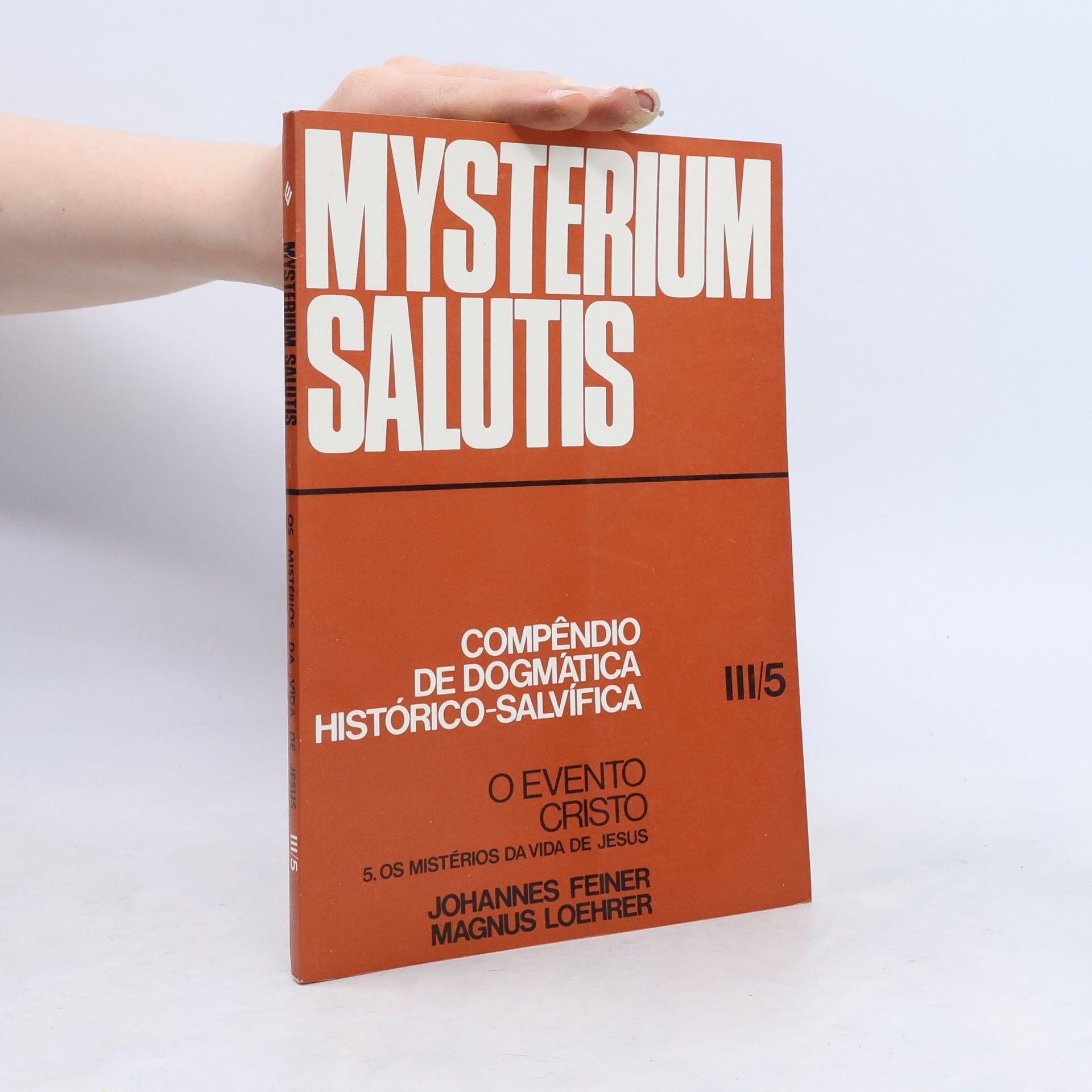 AA.VV. Mysterium salutis III/5. O evento Cristo
