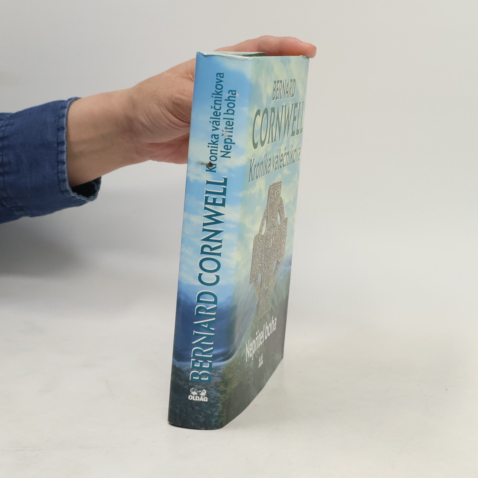 Bernard Cornwell Kronika válečníkova. Díl III. Nepřítel boha