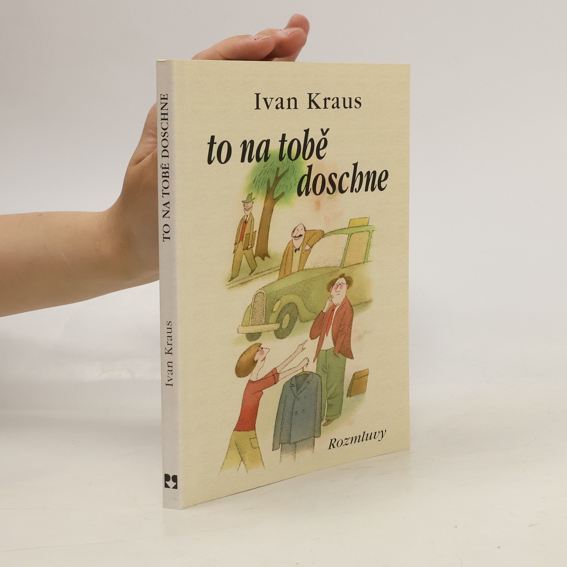 Ivan Kraus To na tobě doschne