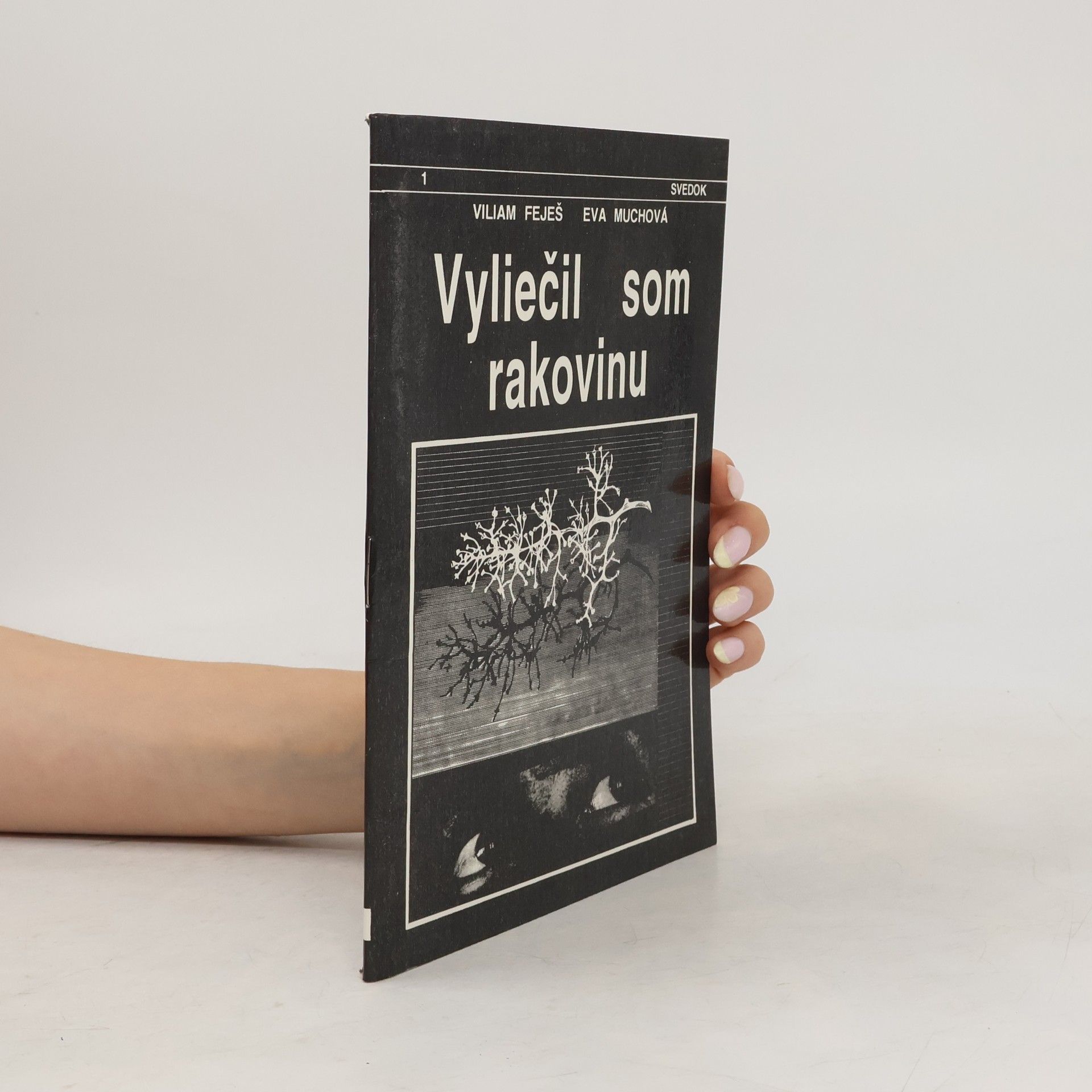 Viliam Feješ Vyliečil som rakovinu