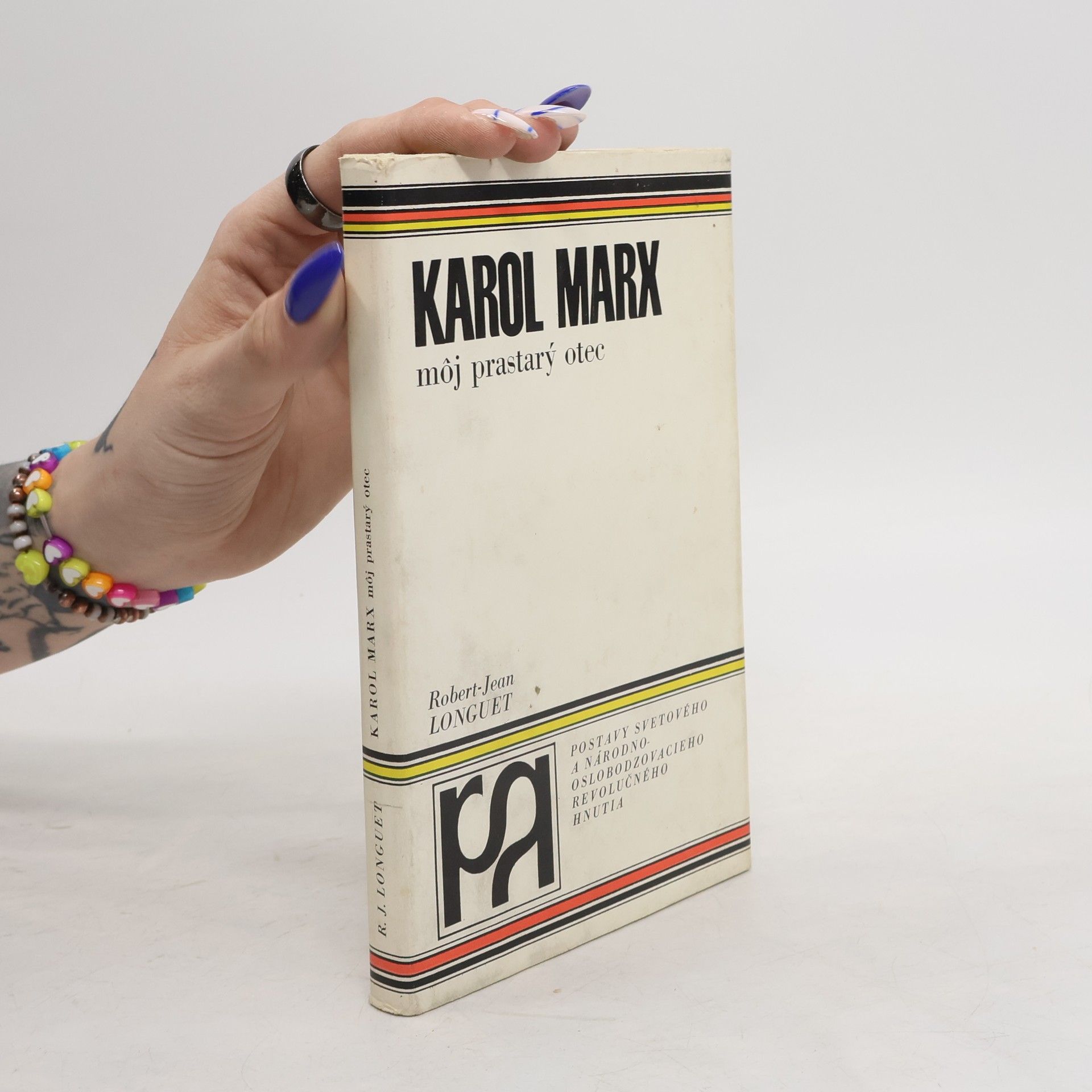 Robert-Jean Longuet Karol Marx: môj prastarý otec