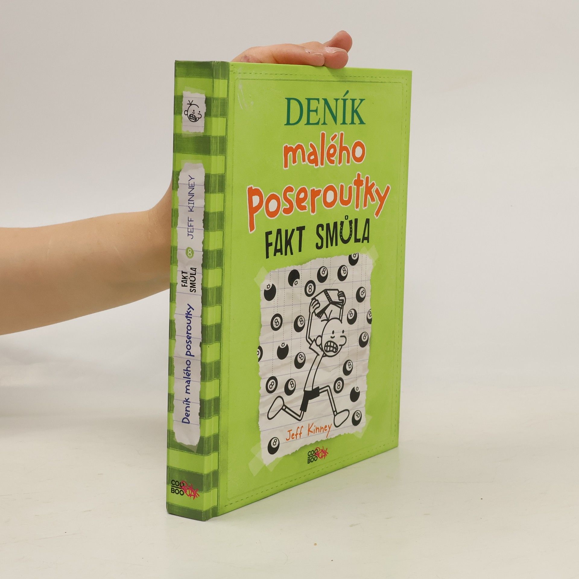 Jeff Kinney Deník malého poseroutky 8. Fakt smůla