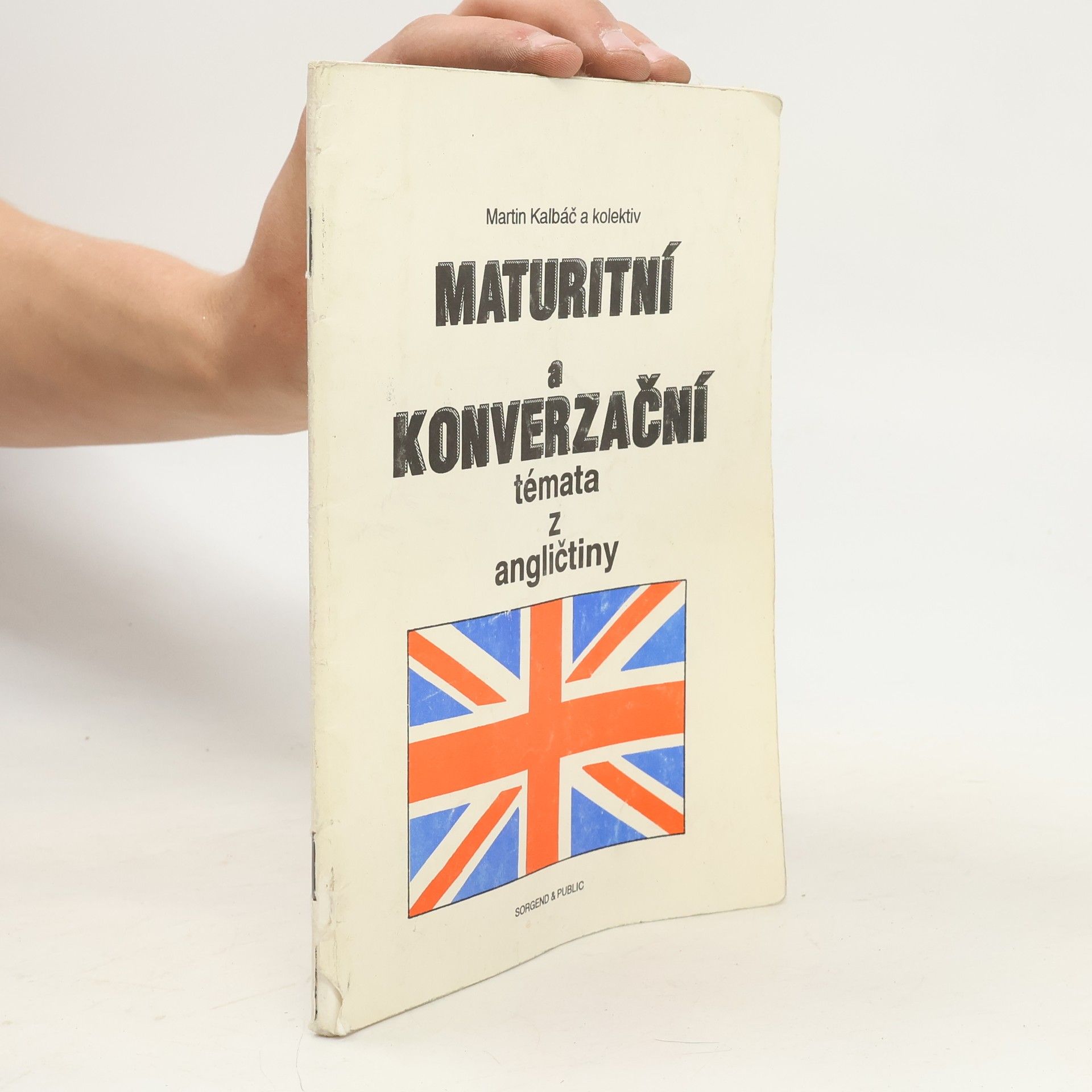 Martin Kalbáč Maturitní a konverzační témata z angličtiny