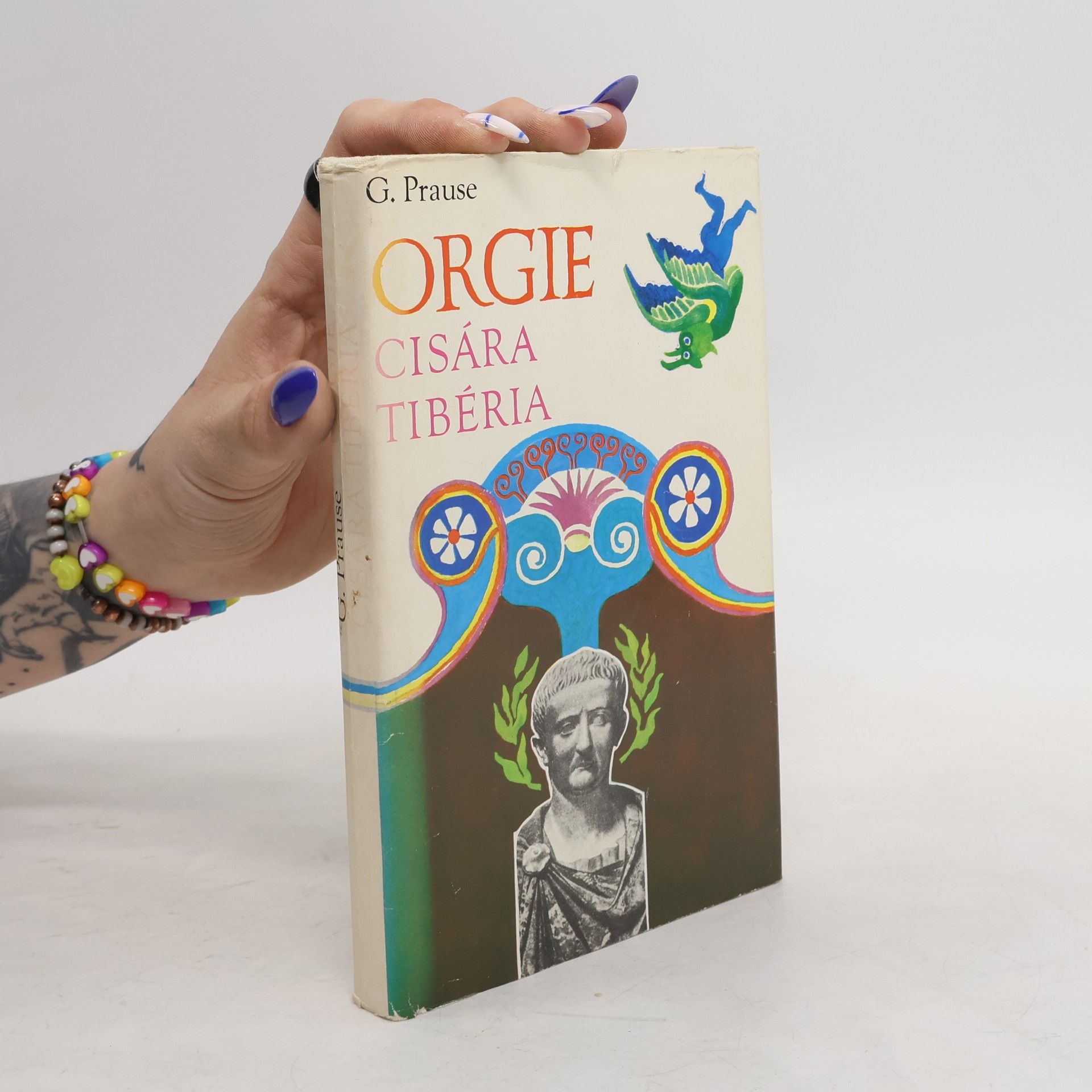 Gerhard Prause Orgie cisára Tibéria