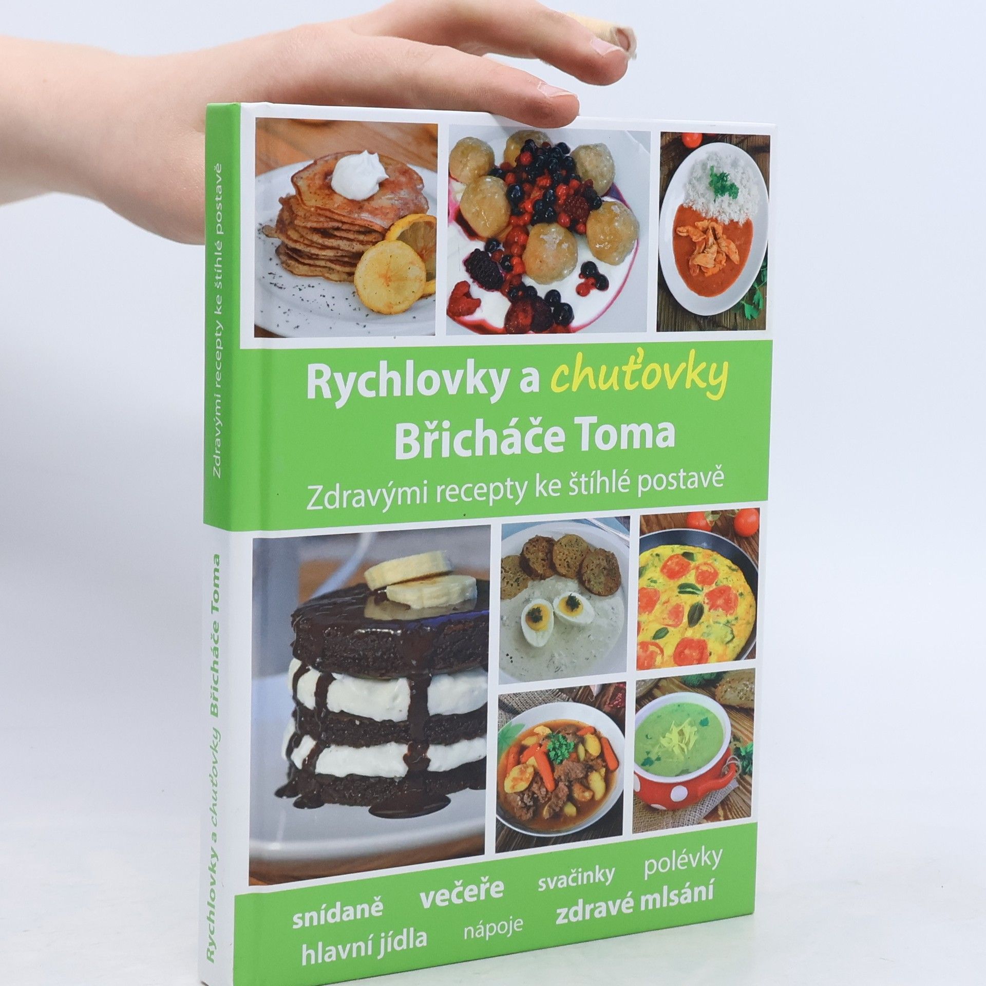 Tomáš Kosačík Rychlovky a chuťovky Břicháče Toma