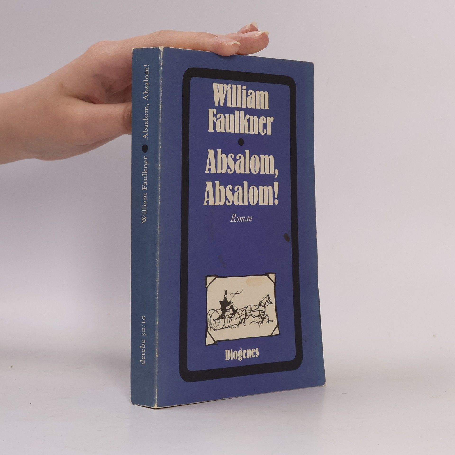 William Faulkner Absalom, Absalom!
