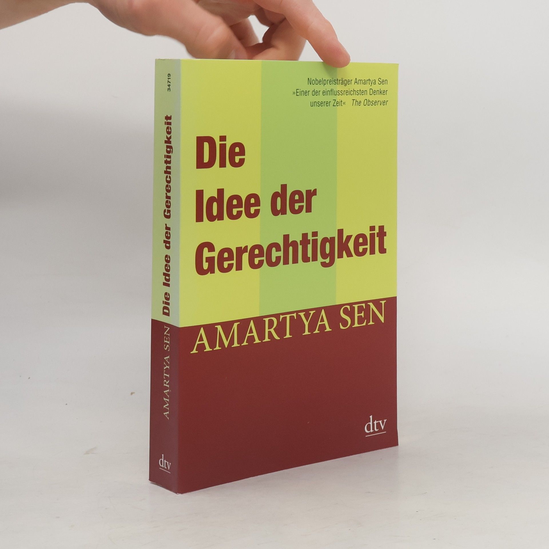 Sen Amartya Die Idee der Gerechtigkeit