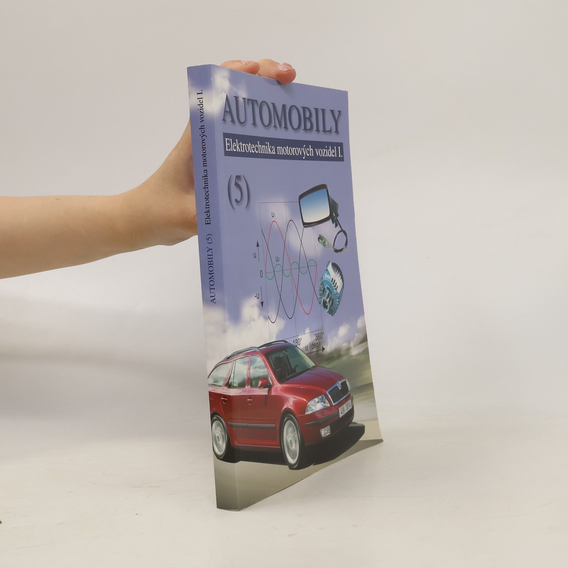 Bronislav Ždánský Automobily. (5), Elektrotechnika motorových vozidel I.