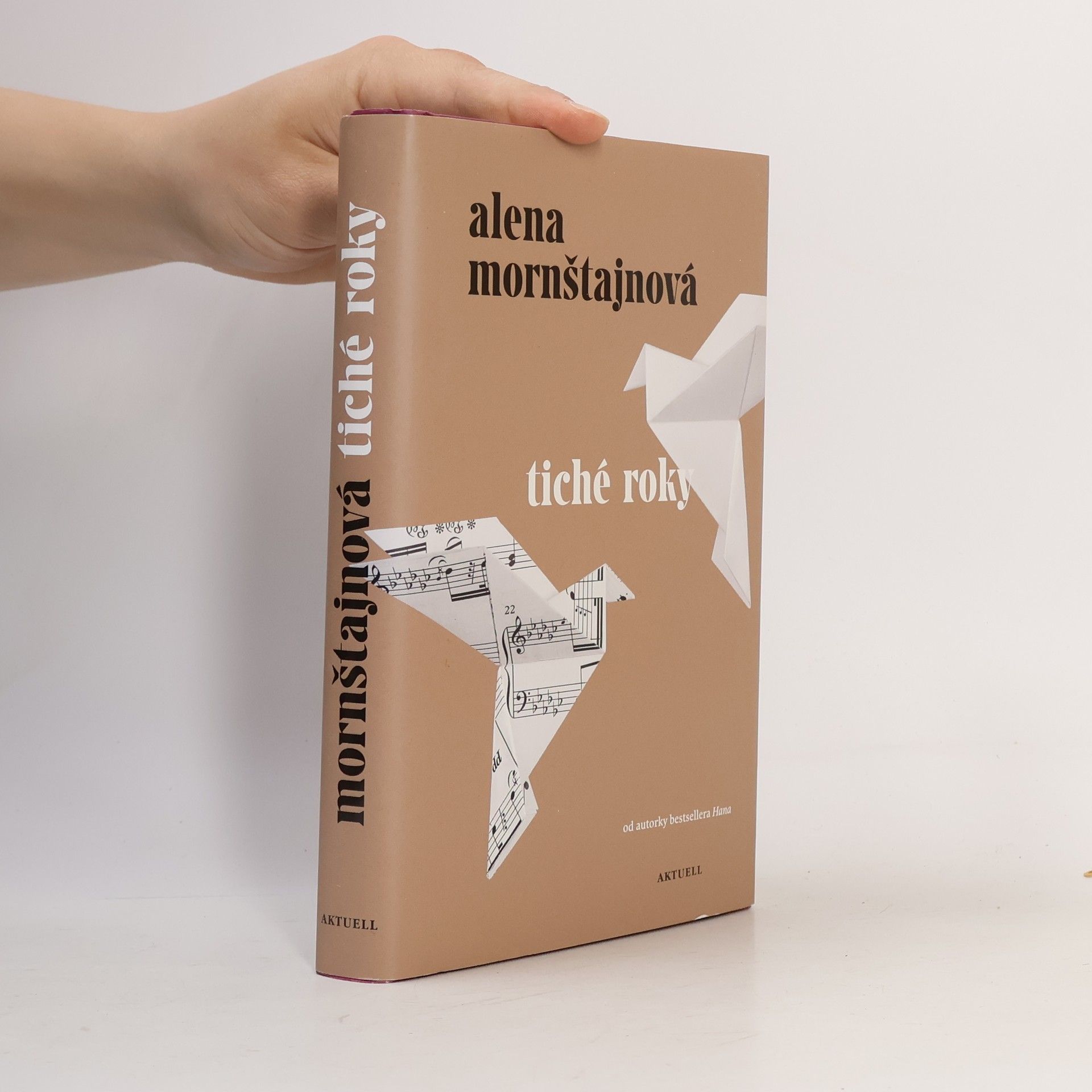 Alena Mornštajnová Tiché roky