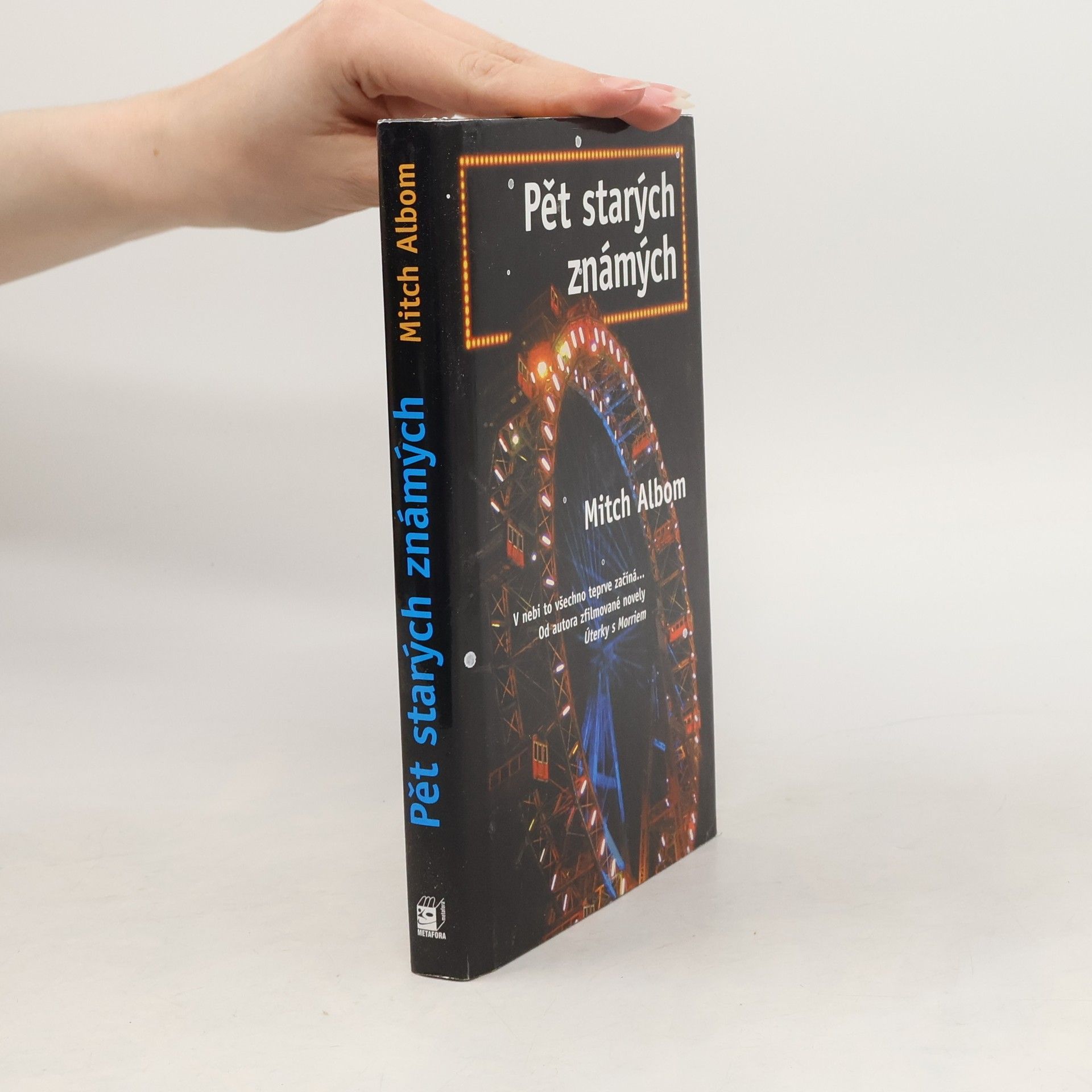 Mitch Albom Pět starých známých