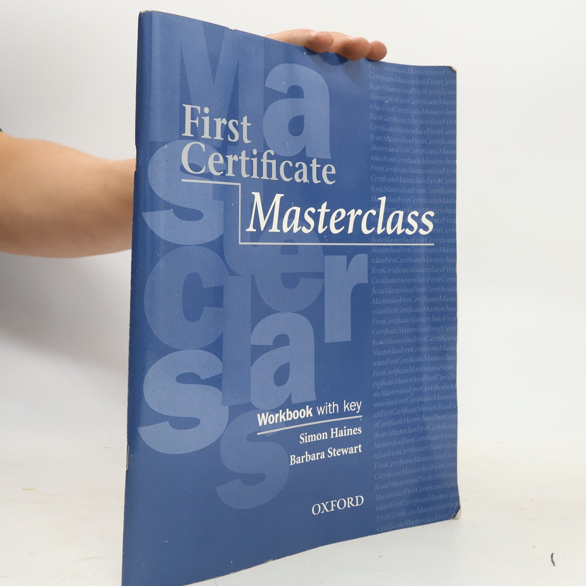 Barbara Stewart First Certificate Masterclass. Workbook with key