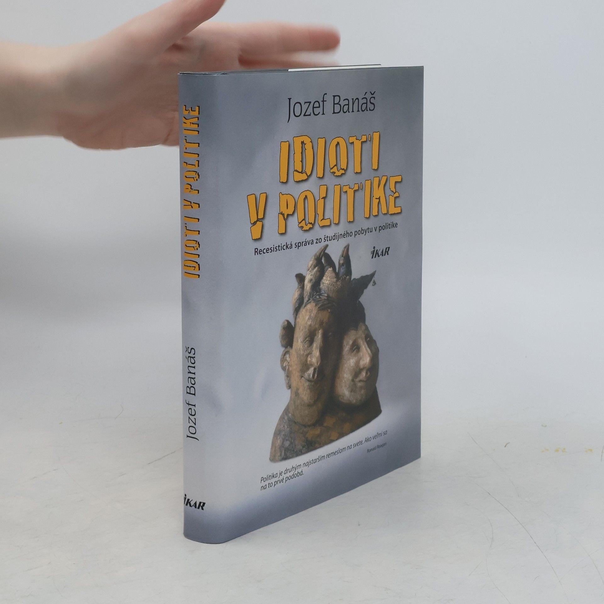 Jozef Banáš Idioti v politike