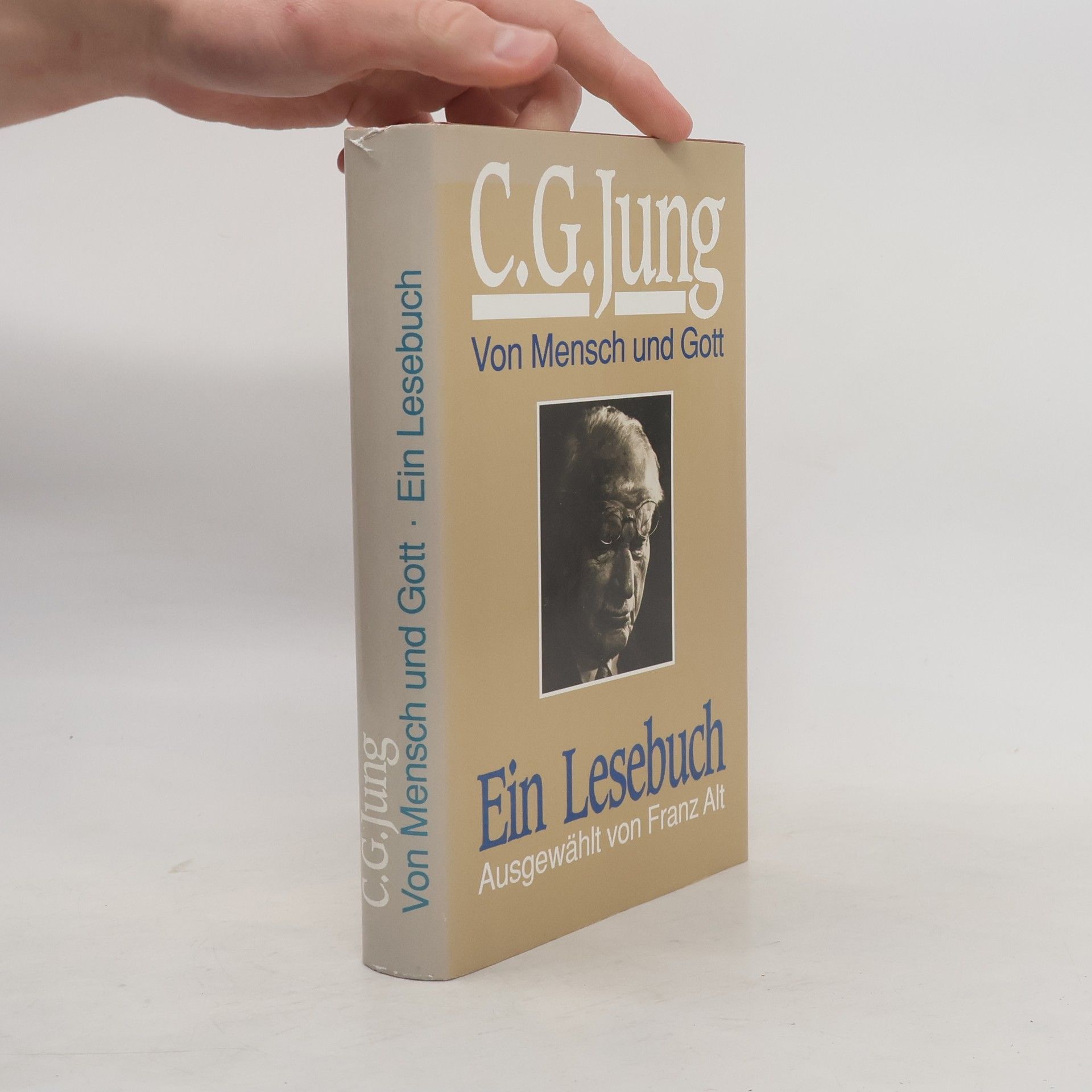Carl Gustav Jung Von Mensch und Gott. Ein Lesebuch