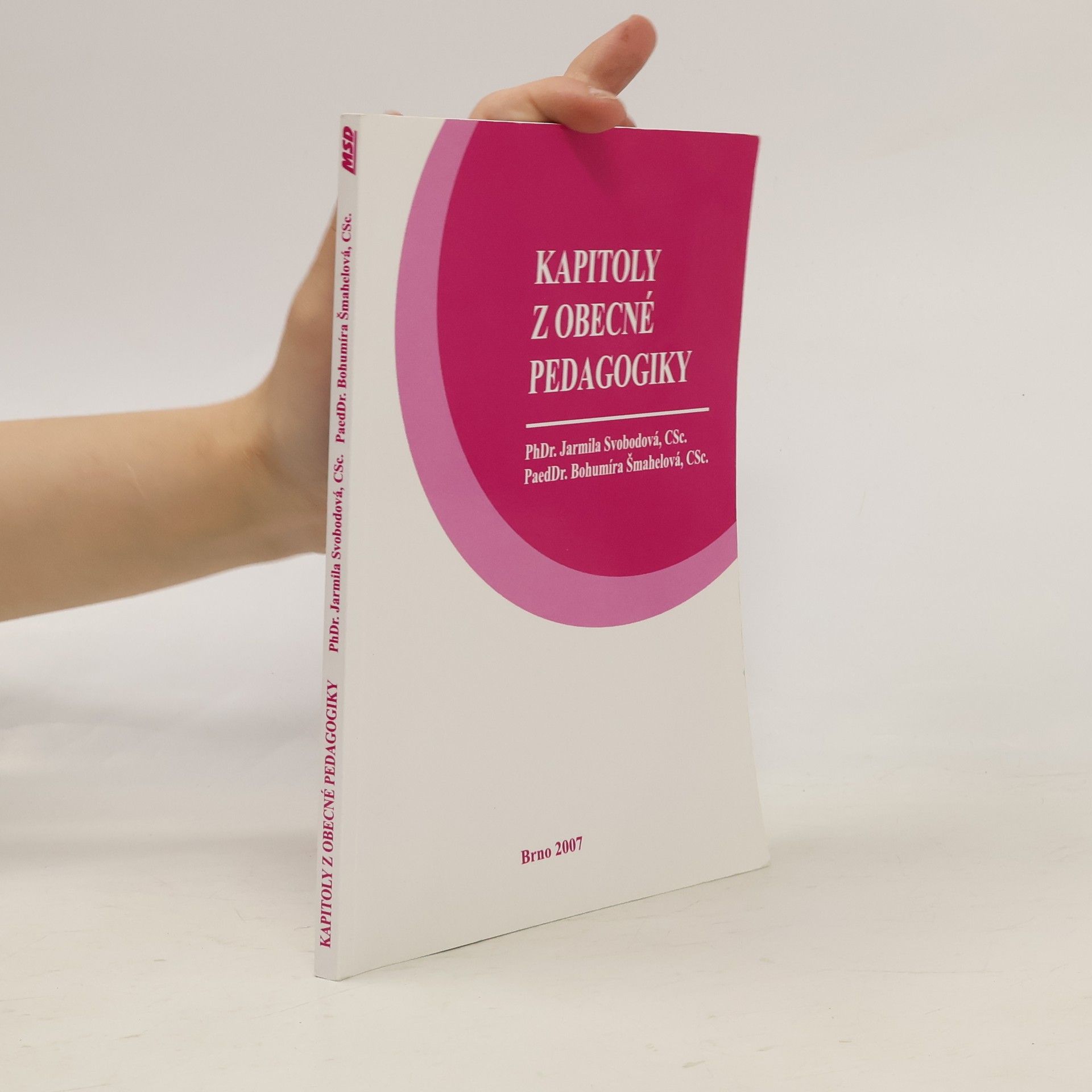 Bohumíra Šmahelová Kapitoly z obecné pedagogiky
