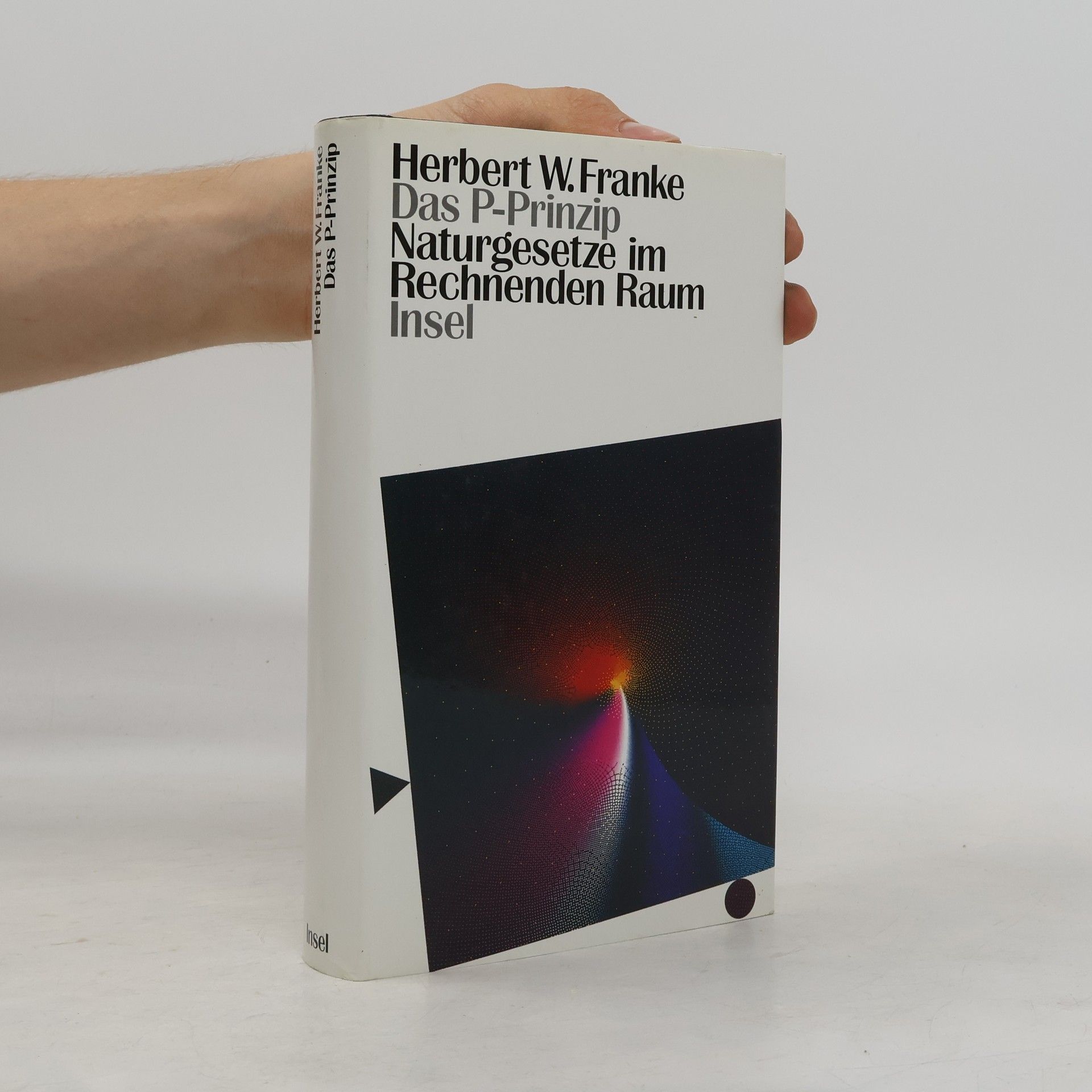Herbert W. Franke Das P-Prinzip