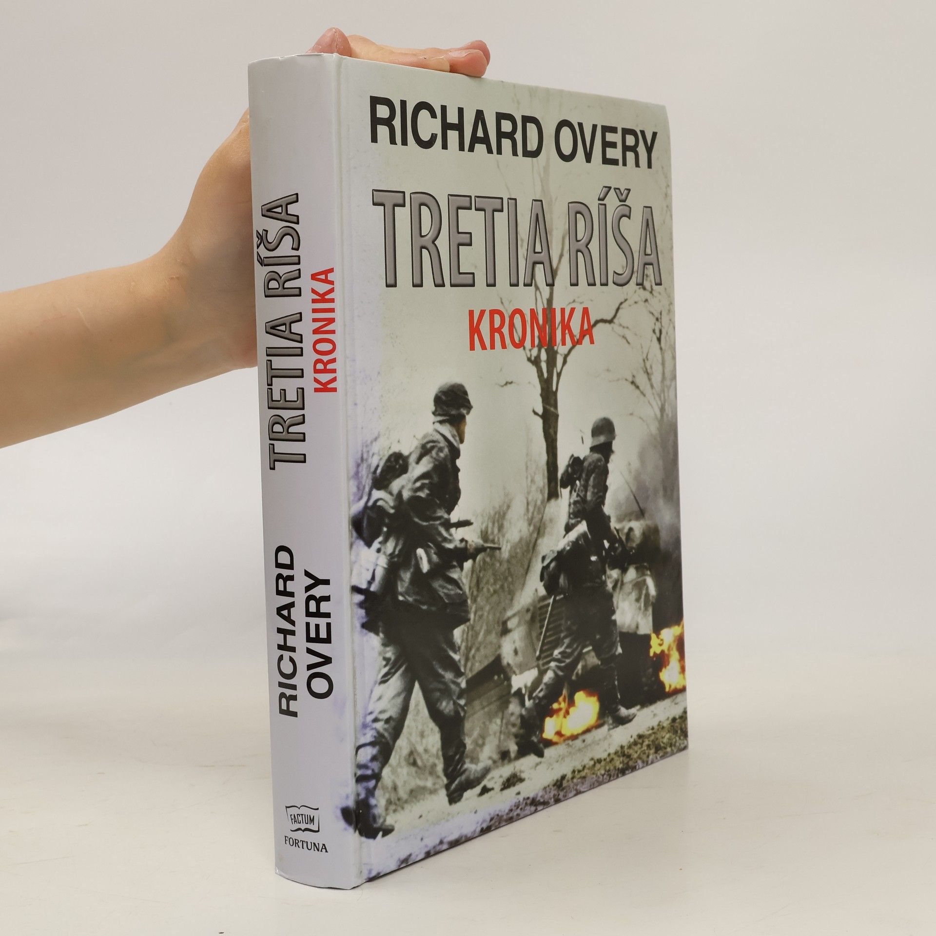 Richard Overy Tretia ríša: Kronika