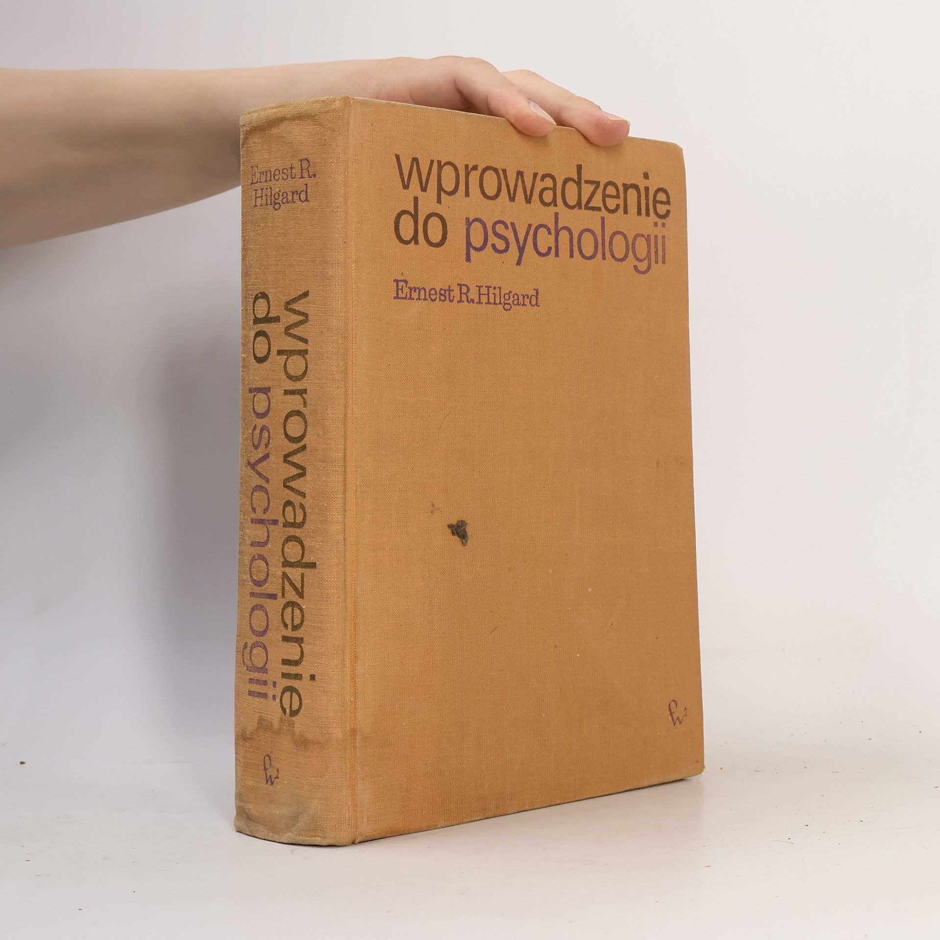 Ernest R. Hilgard Wprowadzenie do psychologii