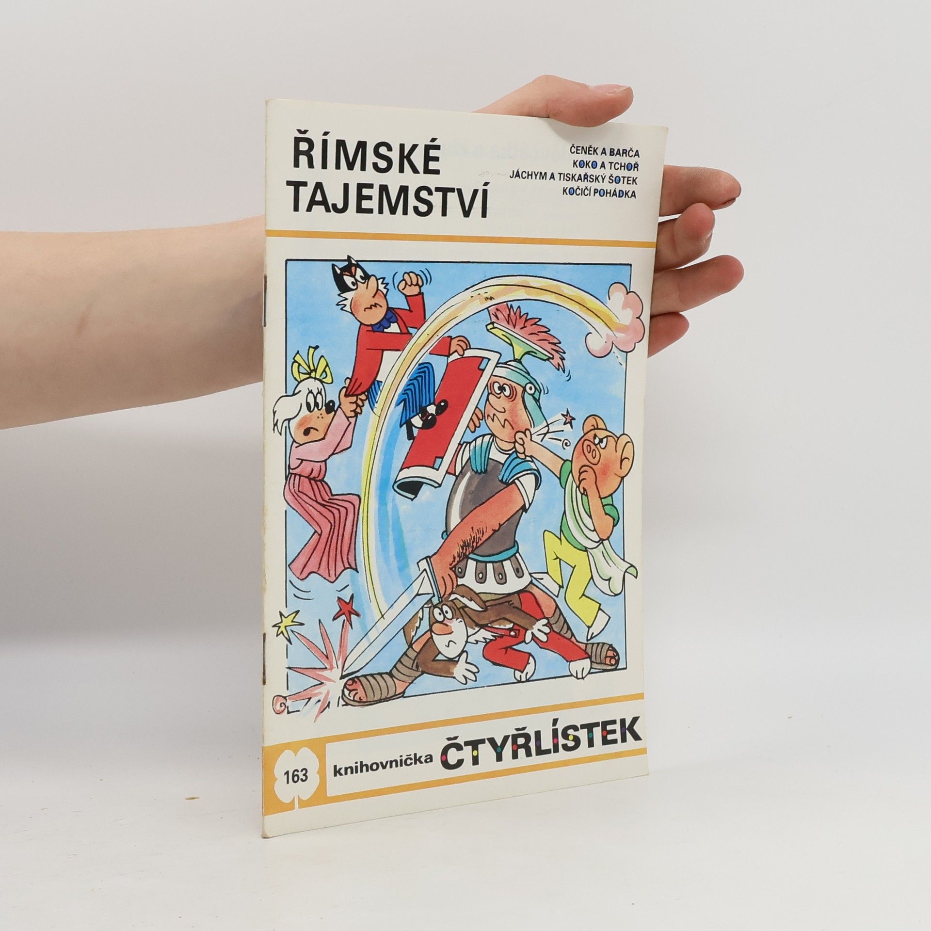Ljuba Štíplová Čtyřlístek 163. Římské tajemství