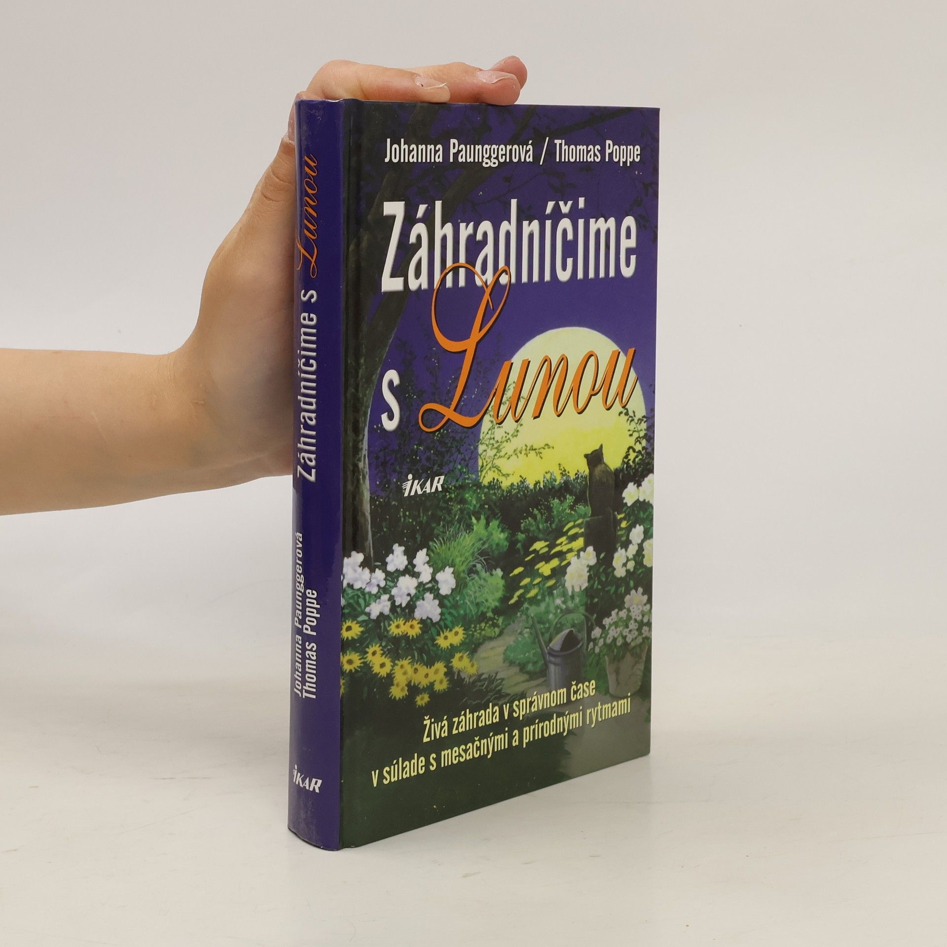 Thomas Poppe Záhradníčime s Lunou