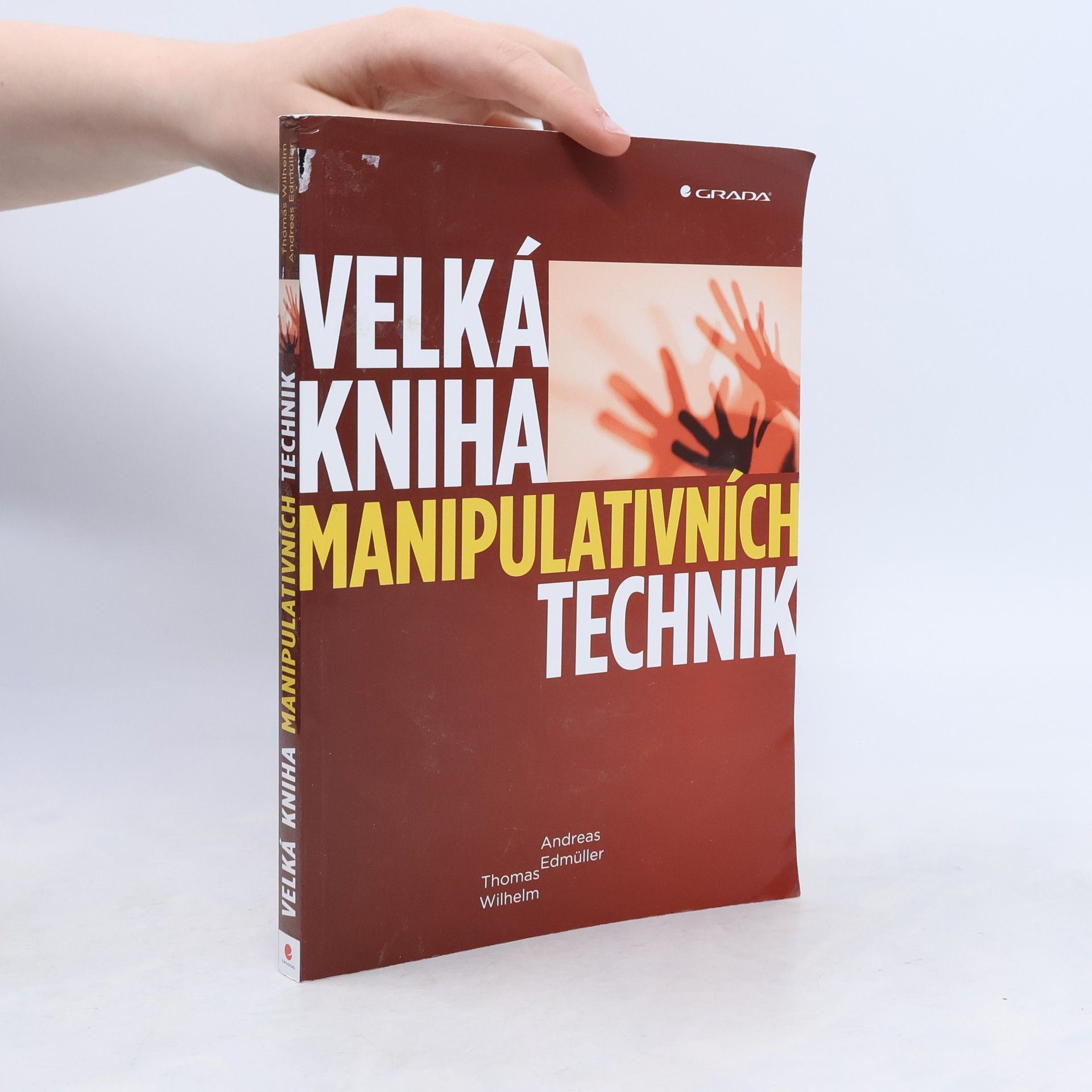 Andreas Edmüller Velká kniha manipulativních technik
