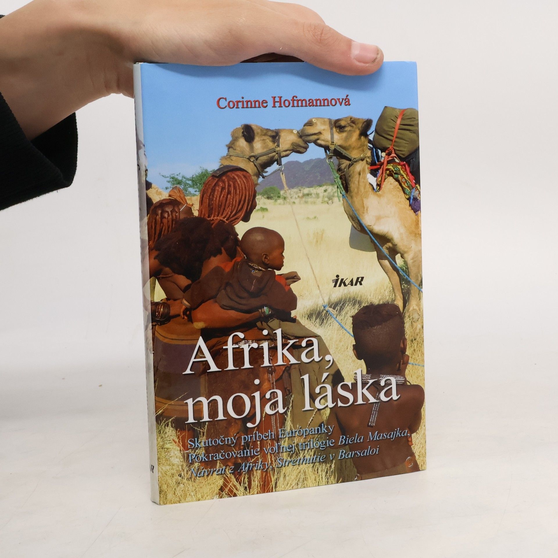 Corinne Hofmann Afrika, moja láska
