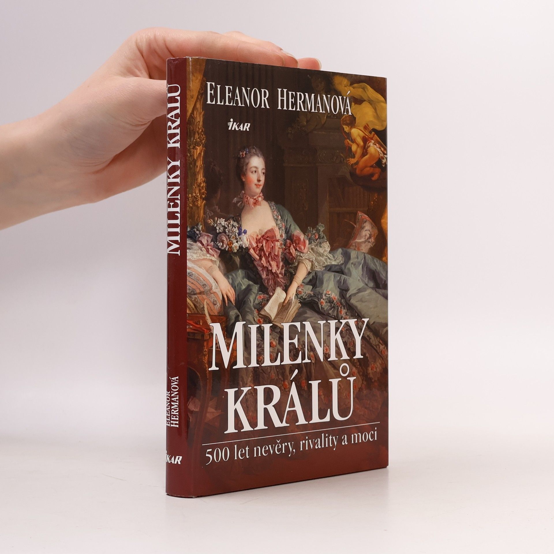 Eleanor Herman Milenky králů : 500 let nevěry, rivality a moci