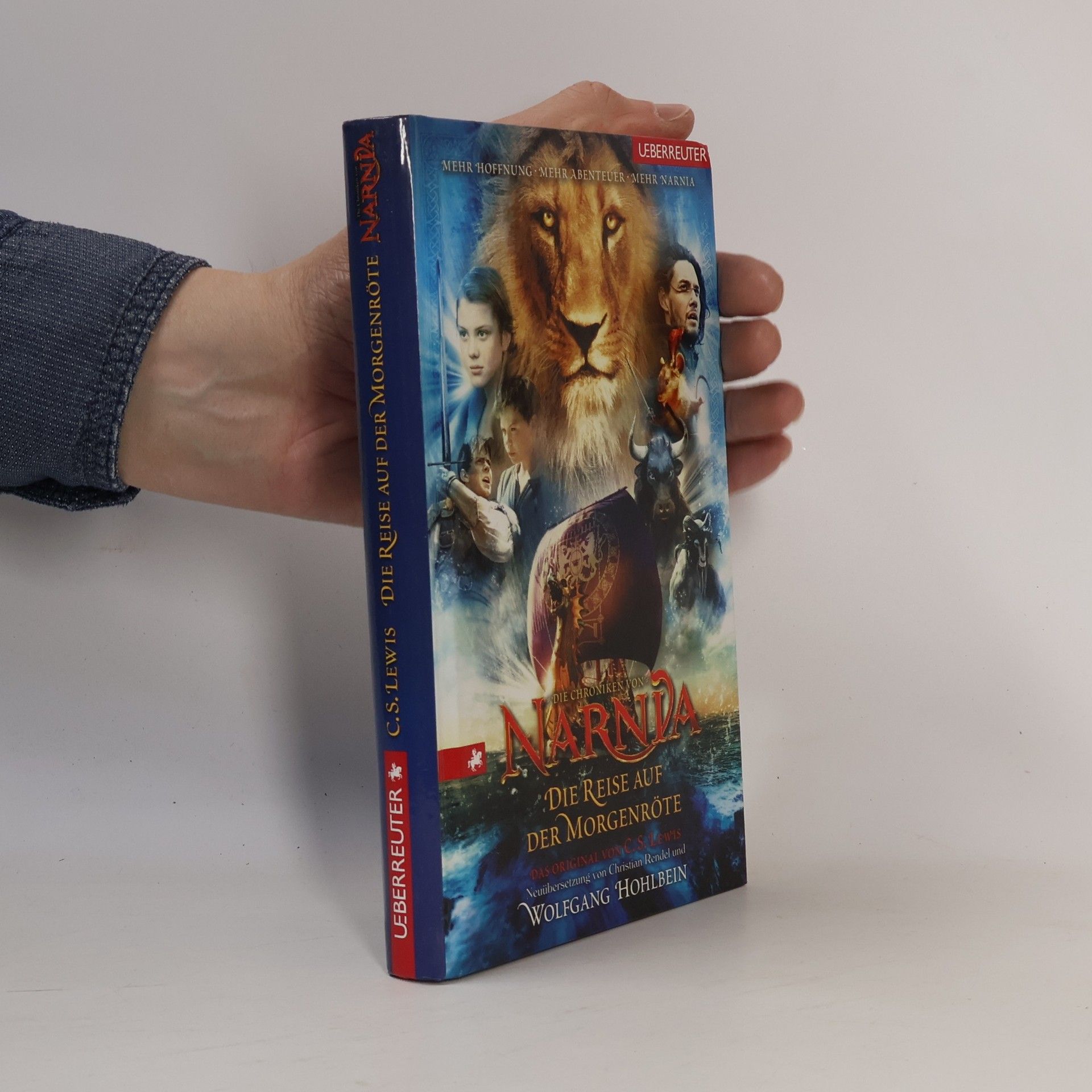 Clive Staples Lewis Narnia. Die Reise auf der Morgenröte