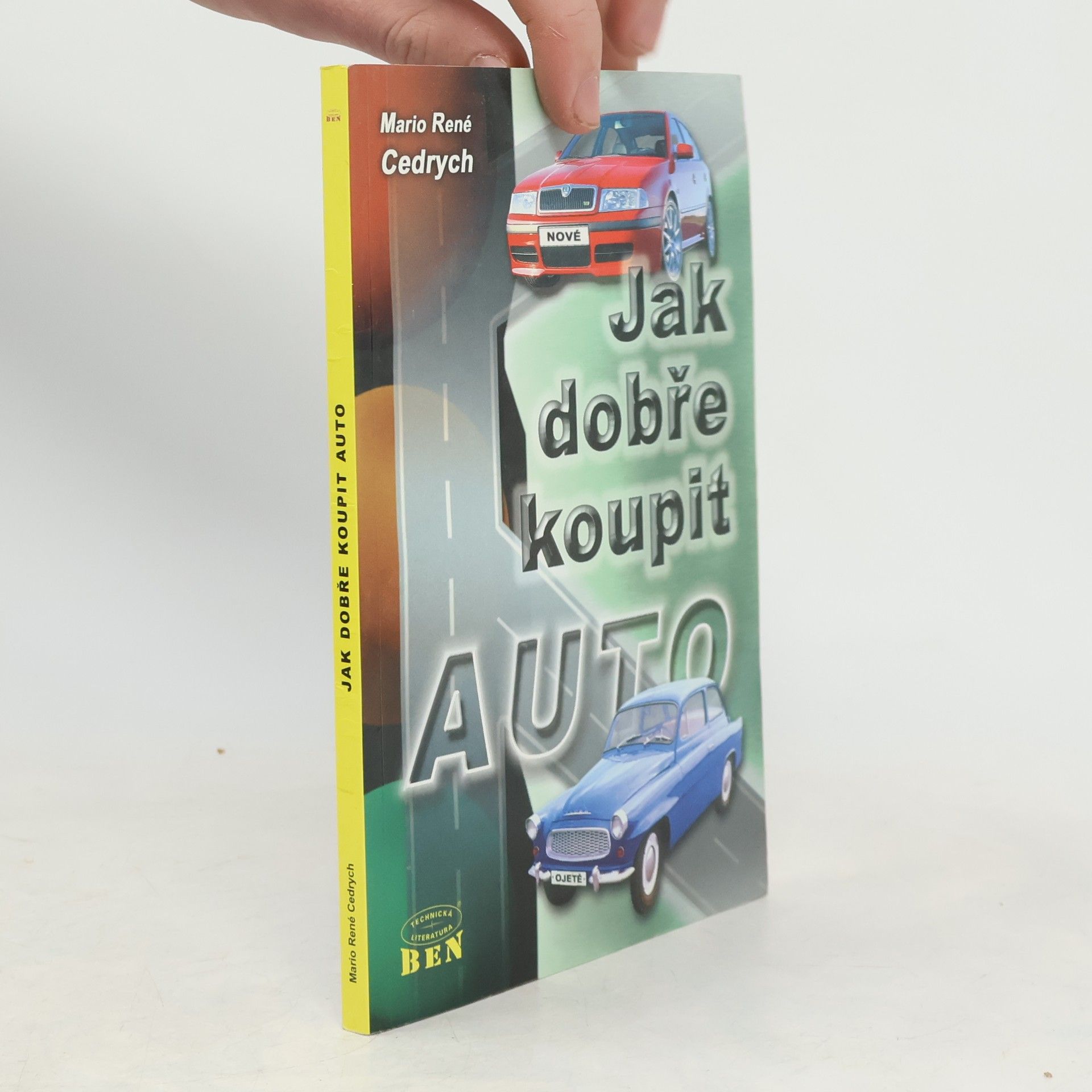 Mario René Cedrych Jak dobře koupit auto