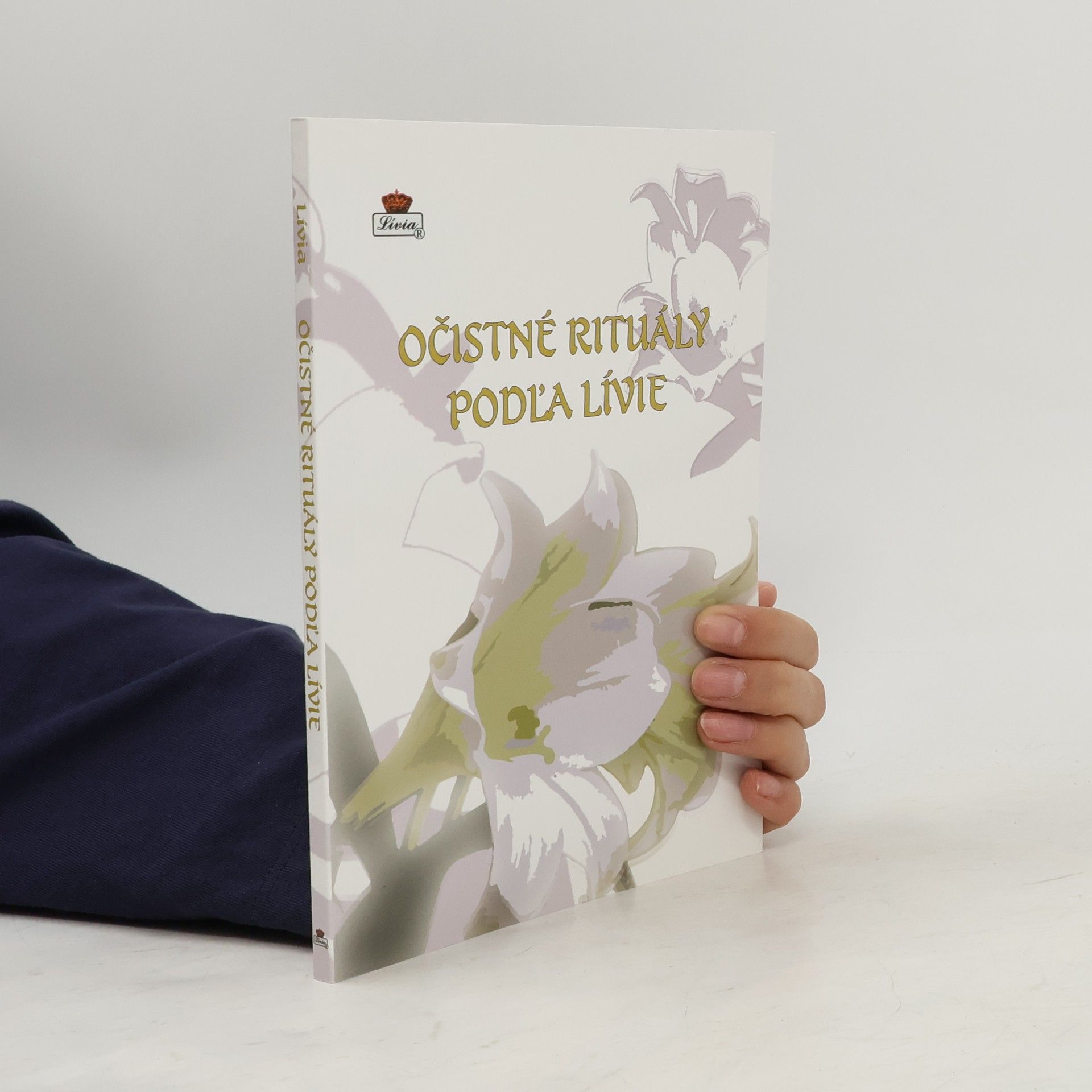 Lívia Očistné rituály podľa Lívie