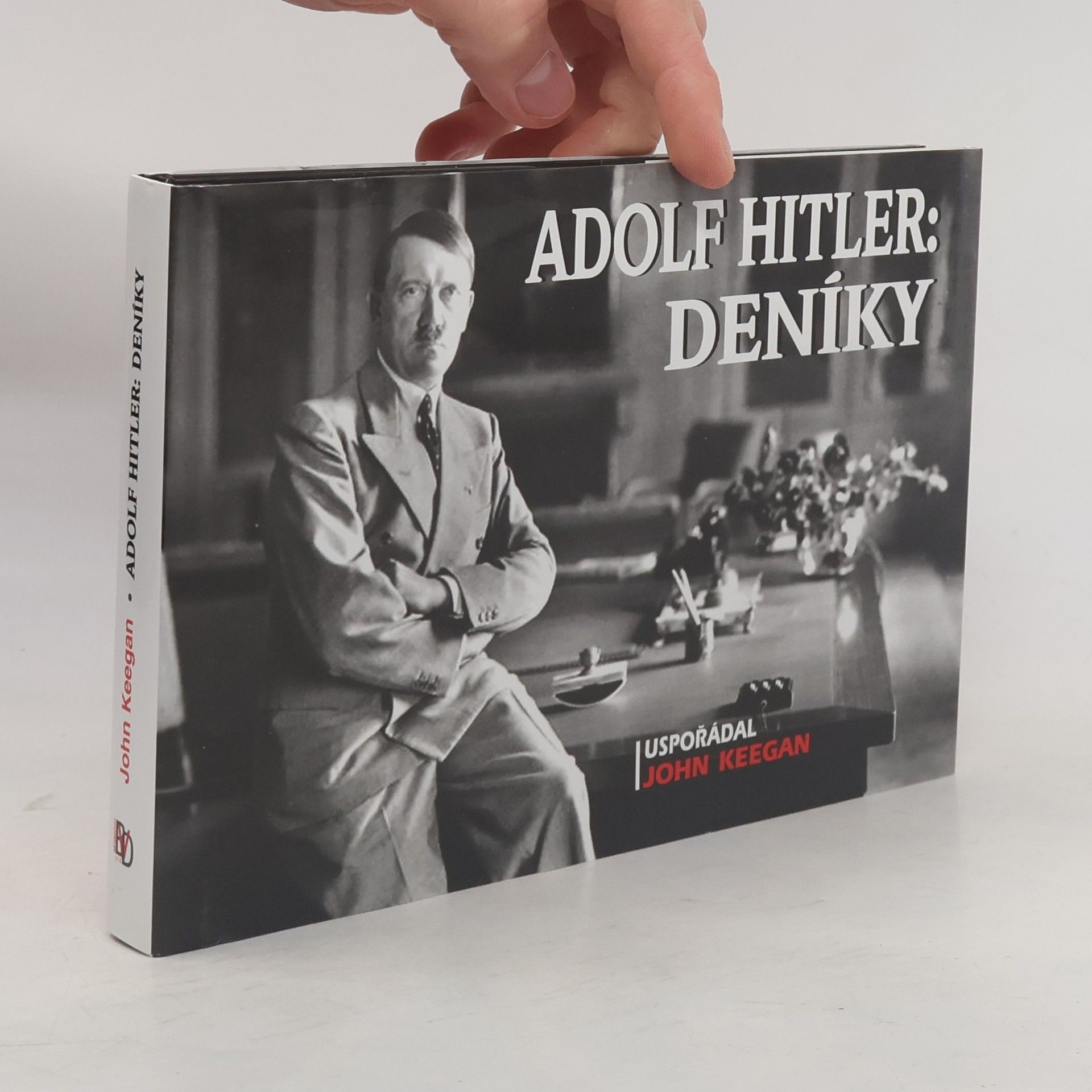 John Keegan Adolf Hitler: Deníky