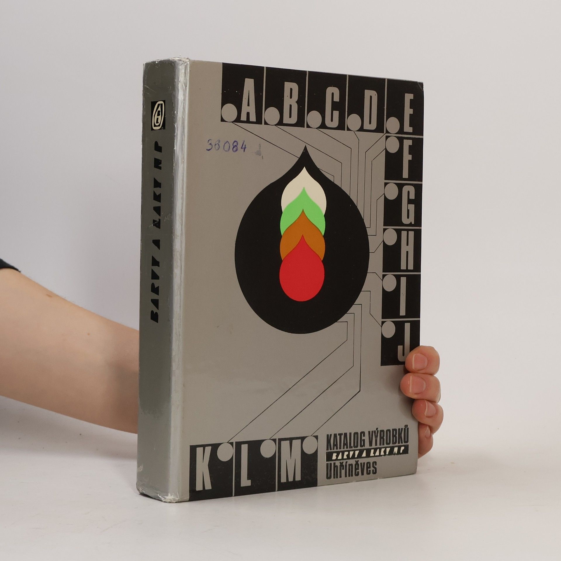 Various authors Katalog Výrobků. Barvy a laky