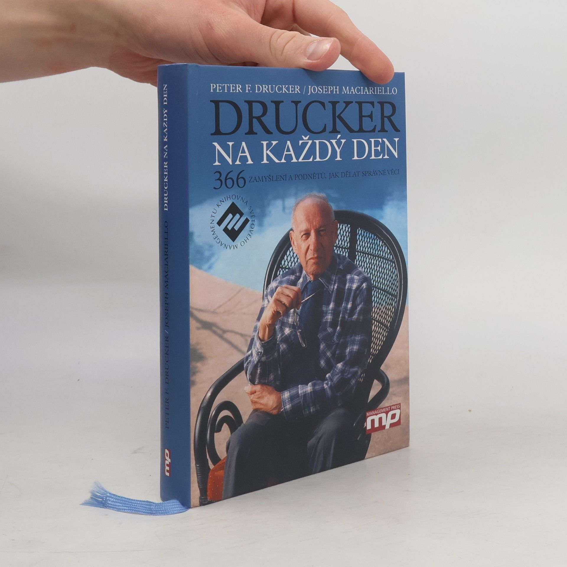 Joseph A. Maciariello Drucker na každý den