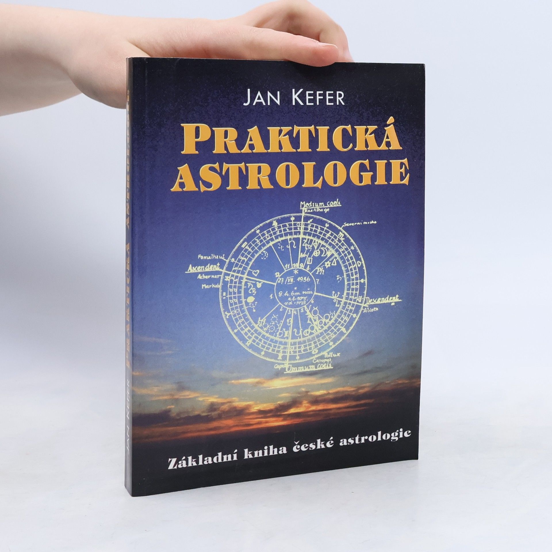 Praktická astrologie, aneb, Umění předvídání a boje proti osudu